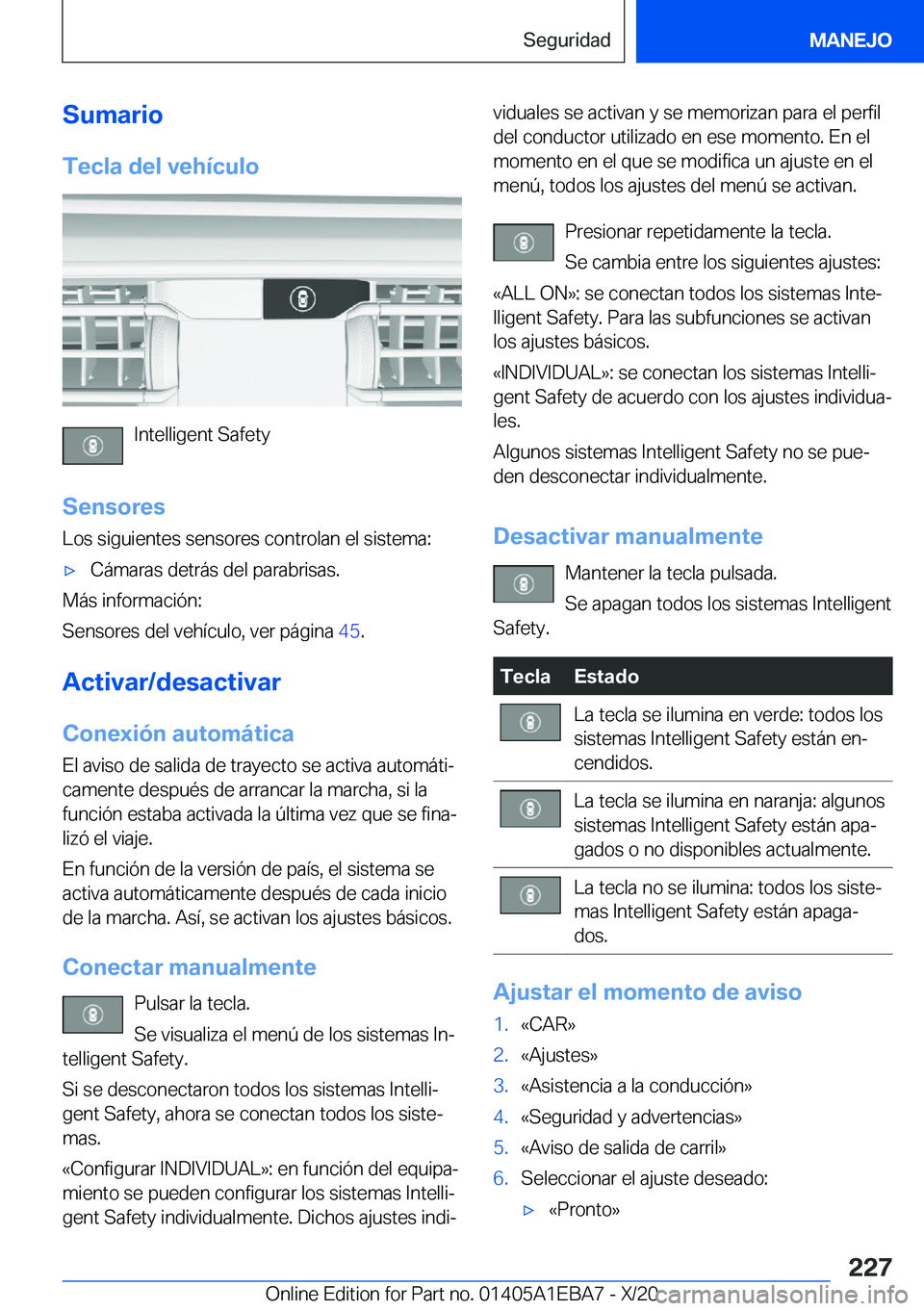 BMW 3 SERIES 2021  Manuales de Empleo (in Spanish) �S�u�m�a�r�i�o�T�e�c�l�a��d�e�l��v�e�h�