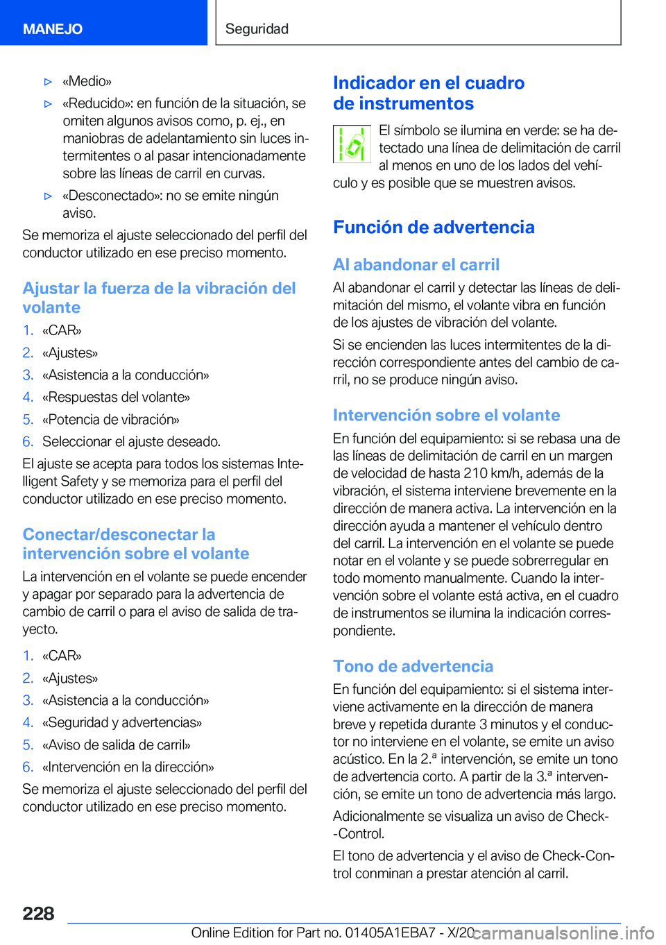 BMW 3 SERIES 2021  Manuales de Empleo (in Spanish) x�«�M�e�d�i�o�{x�«�R�e�d�u�c�i�d�o�{�:��e�n��f�u�n�c�i�