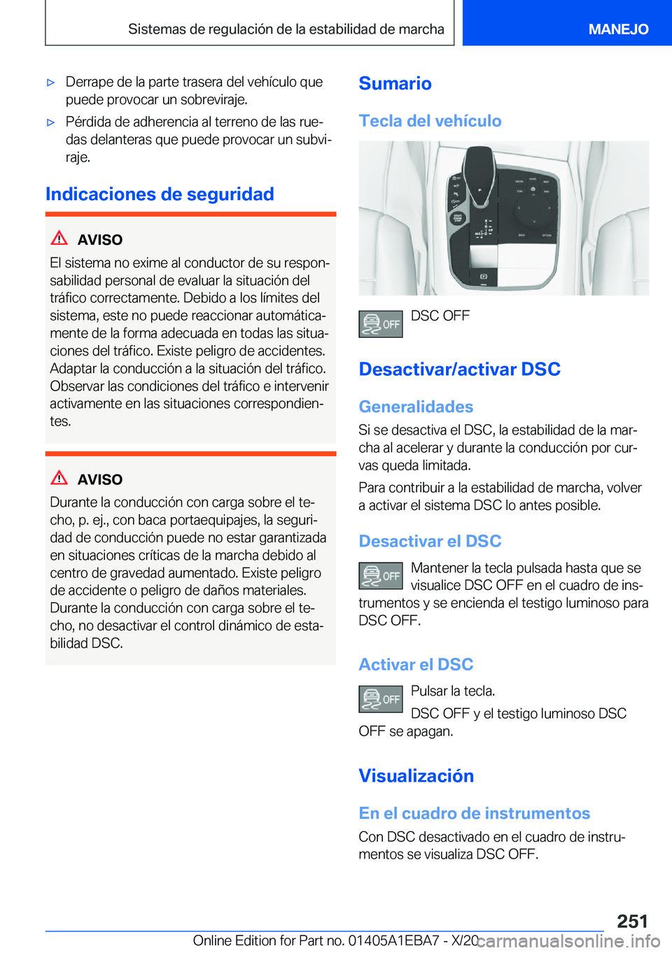 BMW 3 SERIES 2021  Manuales de Empleo (in Spanish) x�D�e�r�r�a�p�e��d�e��l�a��p�a�r�t�e��t�r�a�s�e�r�a��d�e�l��v�e�h�