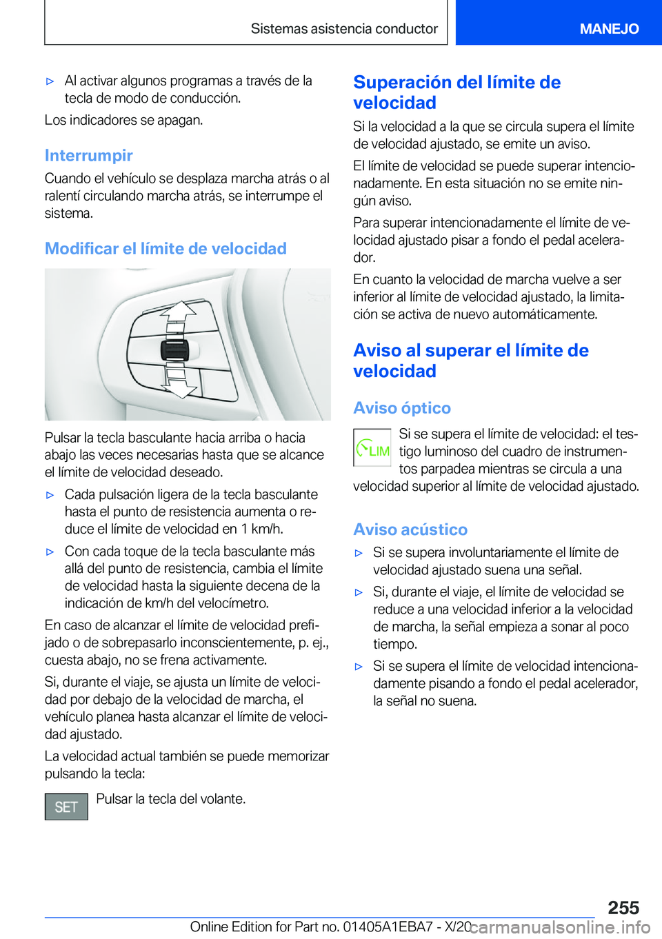 BMW 3 SERIES 2021  Manuales de Empleo (in Spanish) x�A�l��a�c�t�i�v�a�r��a�l�g�u�n�o�s��p�r�o�g�r�a�m�a�s��a��t�r�a�v�
