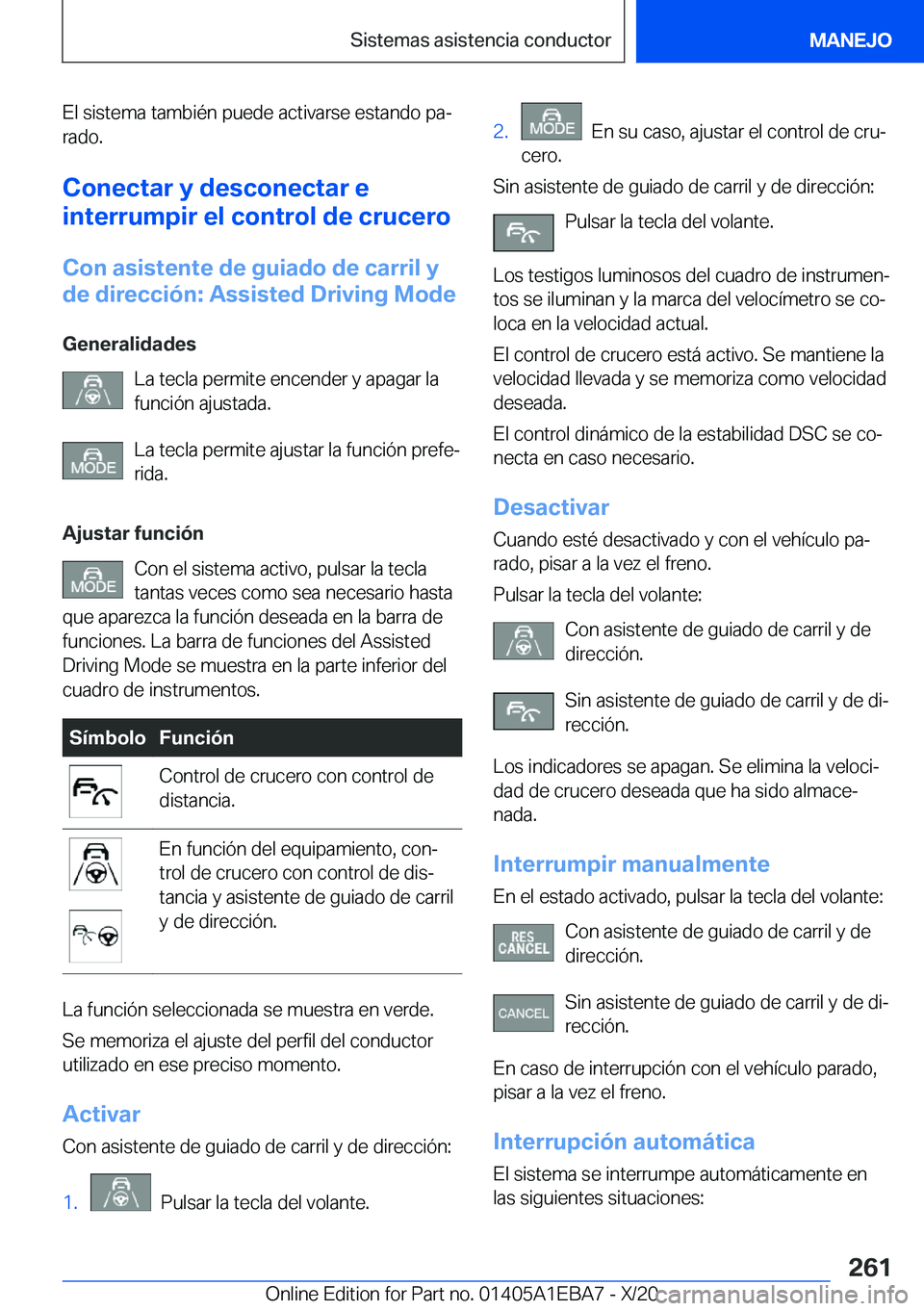 BMW 3 SERIES 2021  Manuales de Empleo (in Spanish) �E�l��s�i�s�t�e�m�a��t�a�m�b�i�