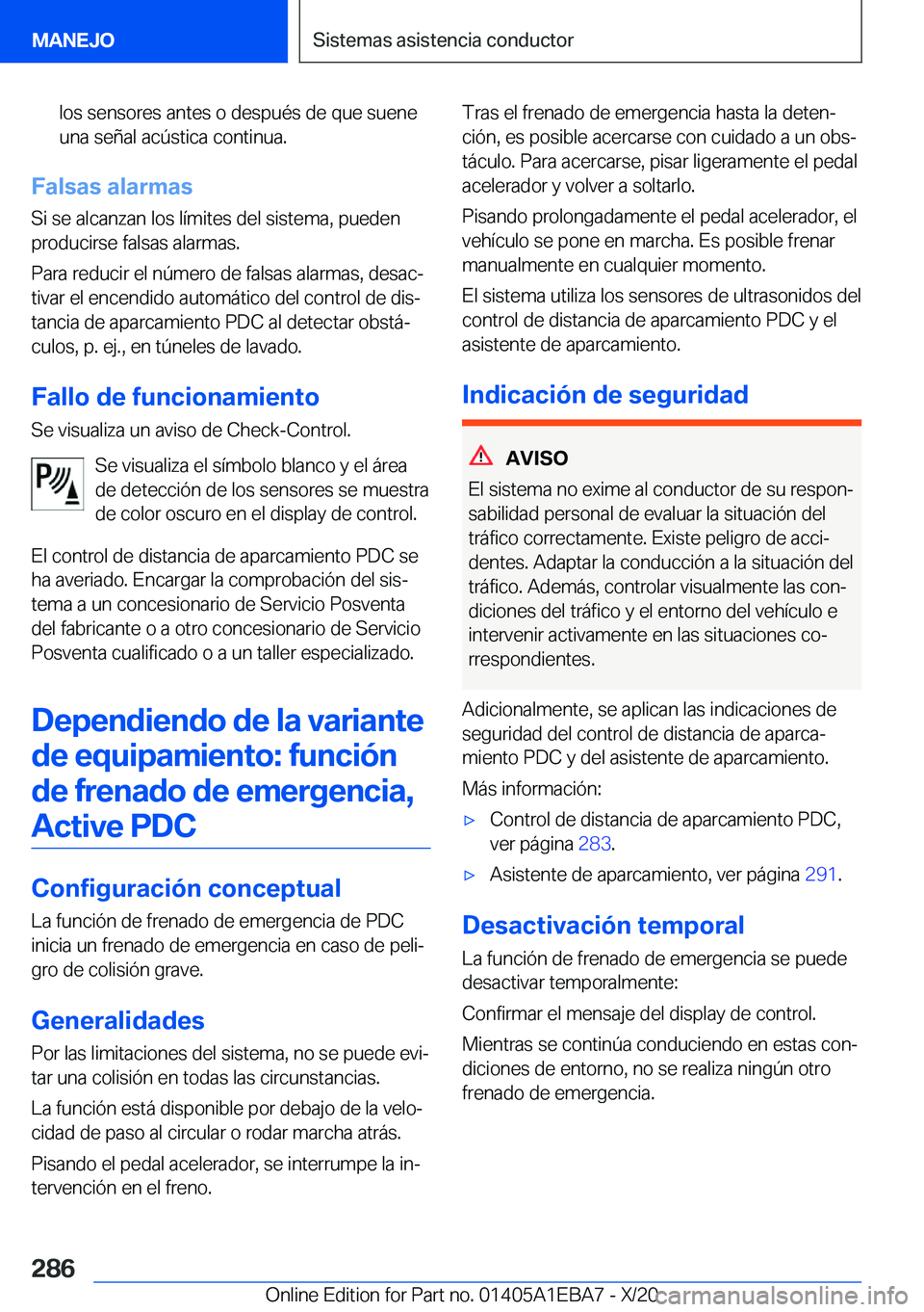 BMW 3 SERIES 2021  Manuales de Empleo (in Spanish) �l�o�s��s�e�n�s�o�r�e�s��a�n�t�e�s��o��d�e�s�p�u�