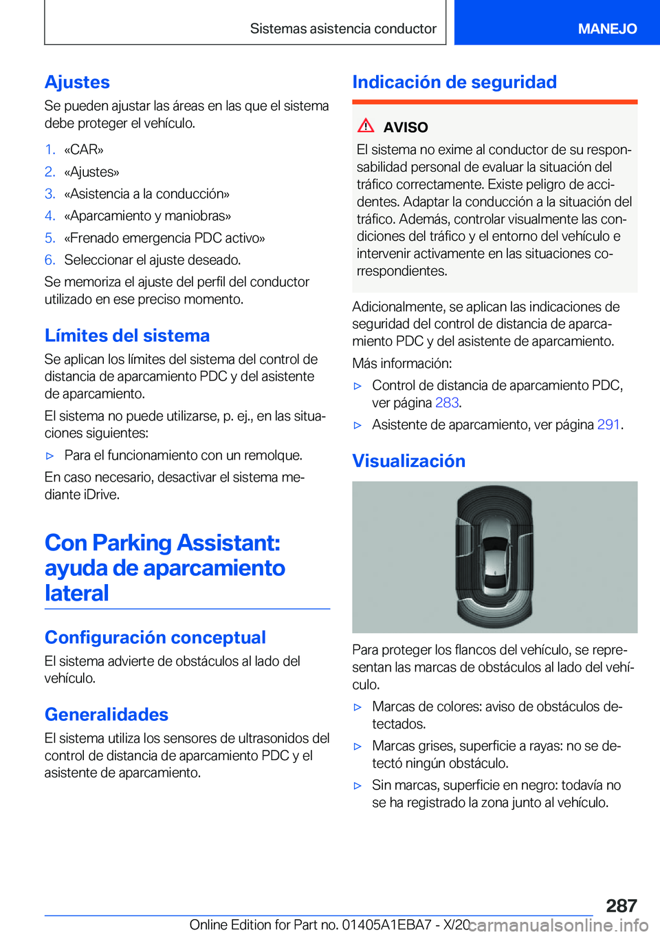 BMW 3 SERIES 2021  Manuales de Empleo (in Spanish) �A�j�u�s�t�e�s
�S�e��p�u�e�d�e�n��a�j�u�s�t�a�r��l�a�s��