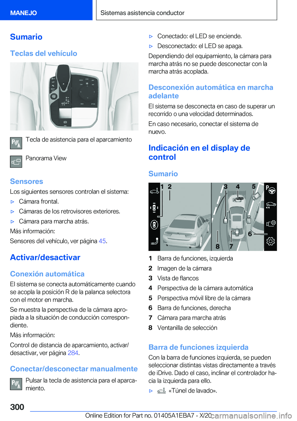 BMW 3 SERIES 2021  Manuales de Empleo (in Spanish) �S�u�m�a�r�i�o�T�e�c�l�a�s��d�e�l��v�e�h�