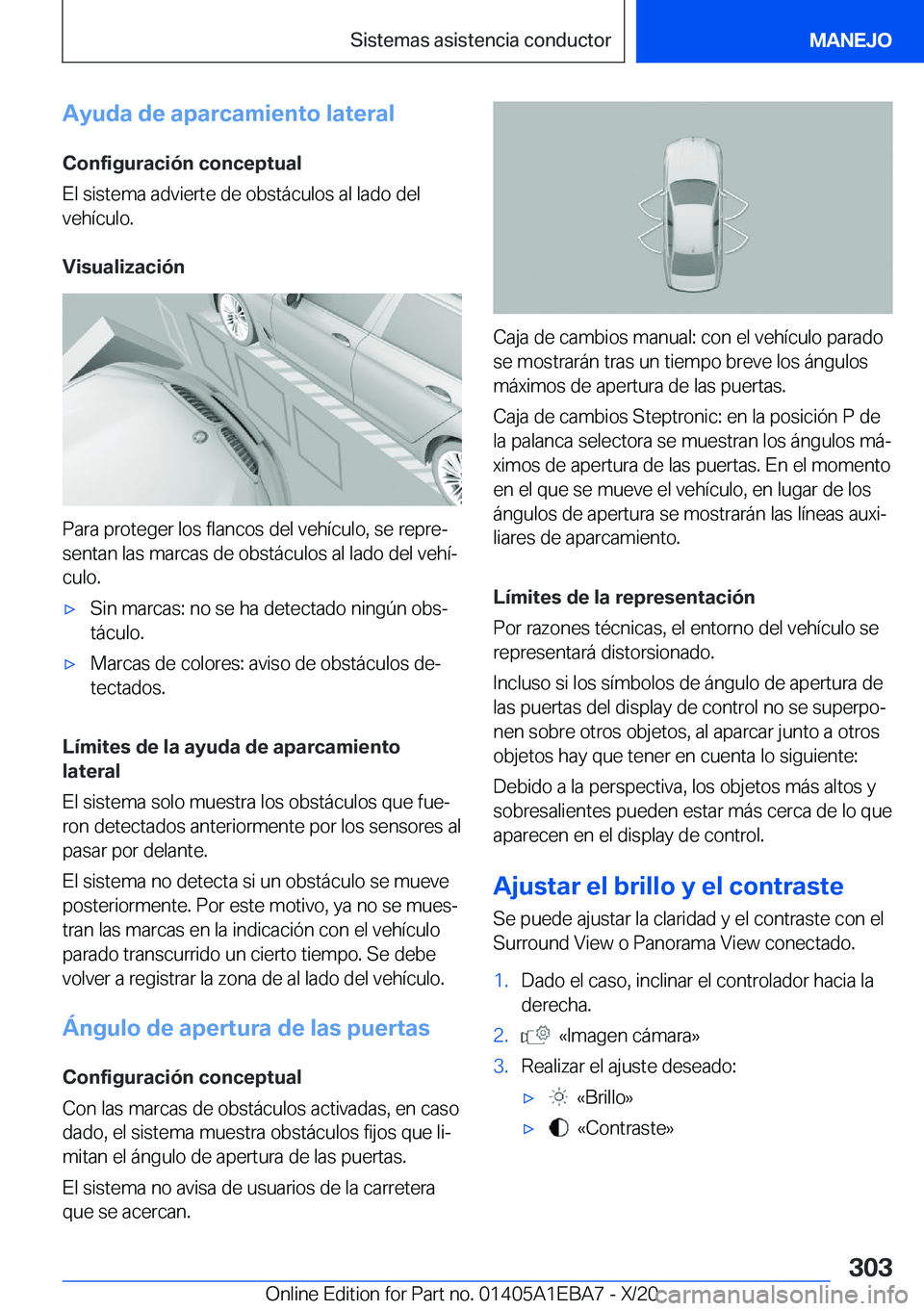 BMW 3 SERIES 2021  Manuales de Empleo (in Spanish) �A�y�u�d�a��d�e��a�p�a�r�c�a�m�i�e�n�t�o��l�a�t�e�r�a�l
�C�o�n�f�i�g�u�r�a�c�i�