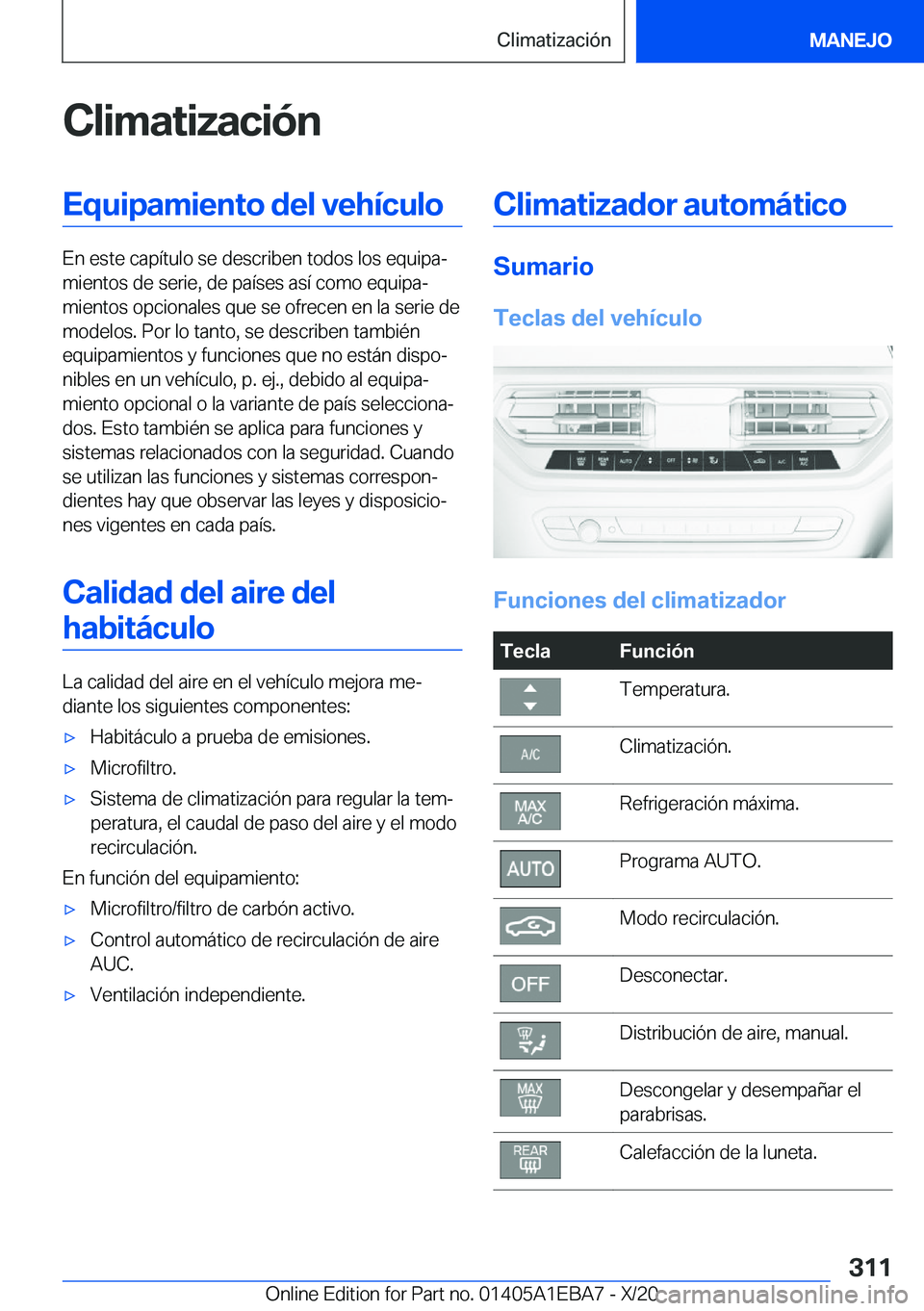 BMW 3 SERIES 2021  Manuales de Empleo (in Spanish) �C�l�i�m�a�t�i�z�a�c�i�
