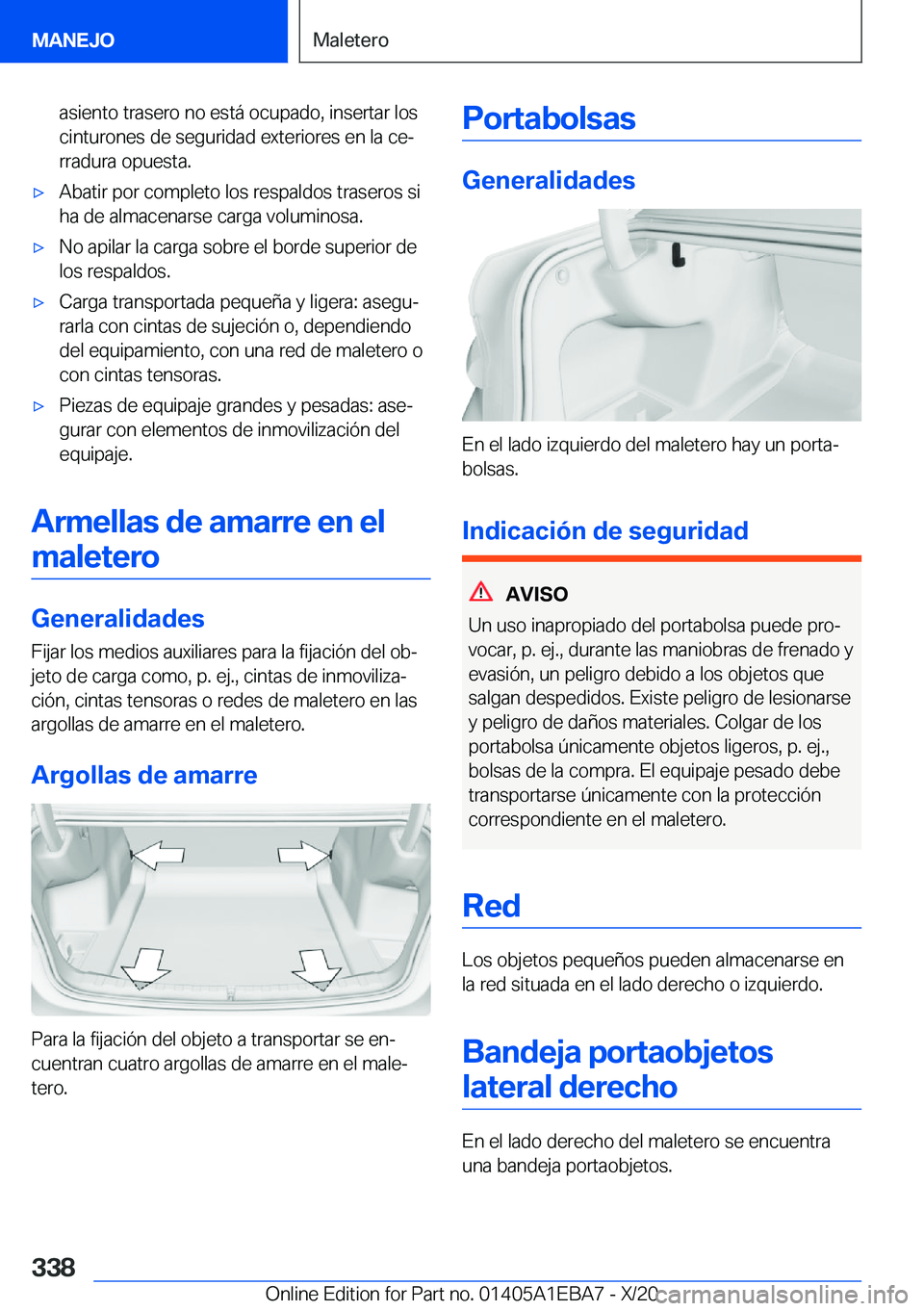 BMW 3 SERIES 2021  Manuales de Empleo (in Spanish) �a�s�i�e�n�t�o��t�r�a�s�e�r�o��n�o��e�s�t�