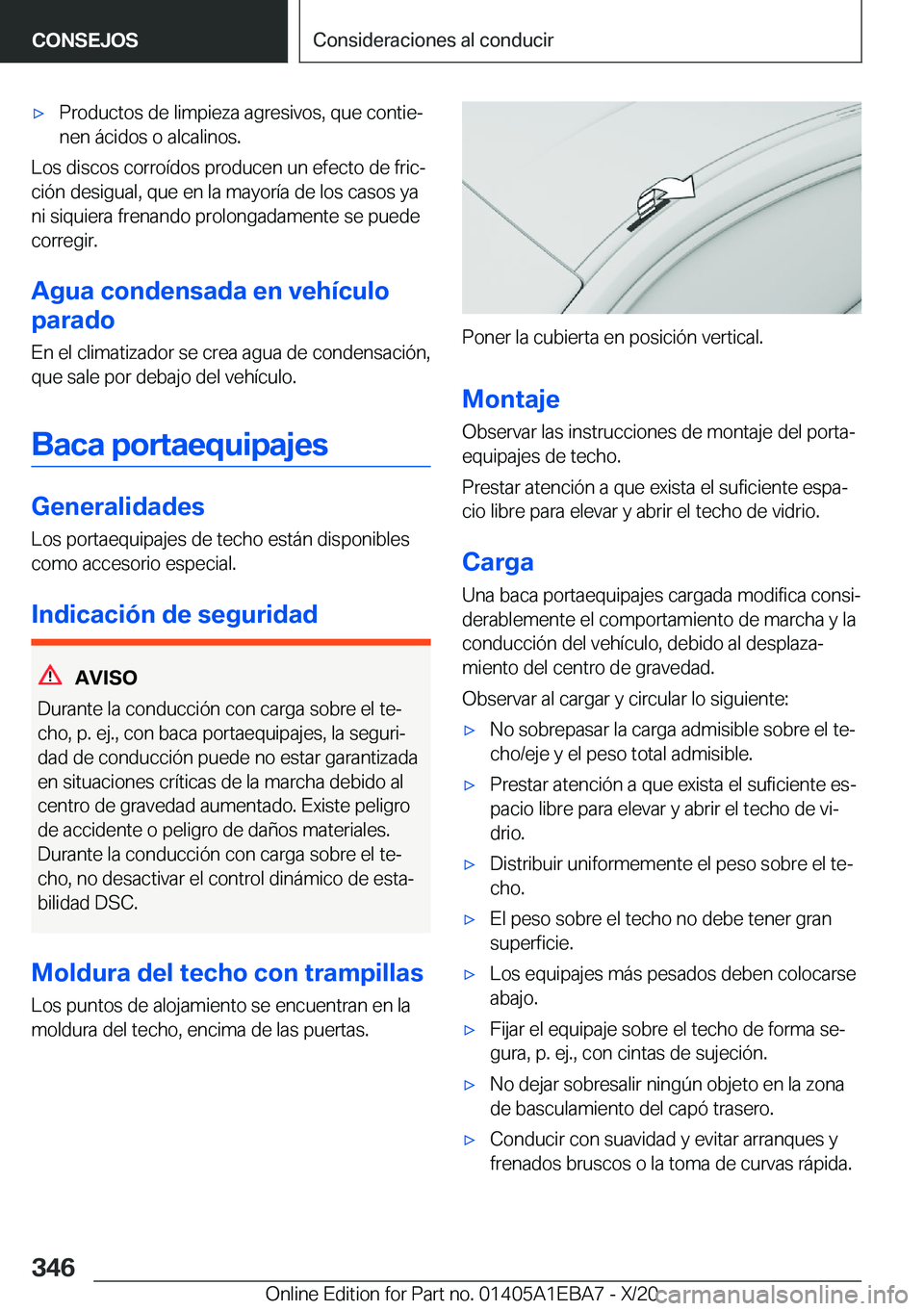 BMW 3 SERIES 2021  Manuales de Empleo (in Spanish) x�P�r�o�d�u�c�t�o�s��d�e��l�i�m�p�i�e�z�a��a�g�r�e�s�i�v�o�s�,��q�u�e��c�o�n�t�i�eª
�n�e�n��
