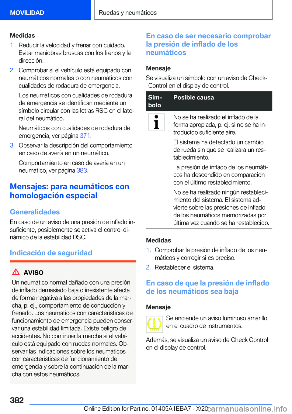 BMW 3 SERIES 2021  Manuales de Empleo (in Spanish) �M�e�d�i�d�a�s�1�.�R�e�d�u�c�i�r��l�a��v�e�l�o�c�i�d�a�d��y��f�r�e�n�a�r��c�o�n��c�u�i�d�a�d�o�.�E�v�i�t�a�r��m�a�n�i�o�b�r�a�s��b�r�u�s�c�a�s��c�o�n��l�o�s��f�r�e�n�o�s��y��l�a
�d�i�r�e�