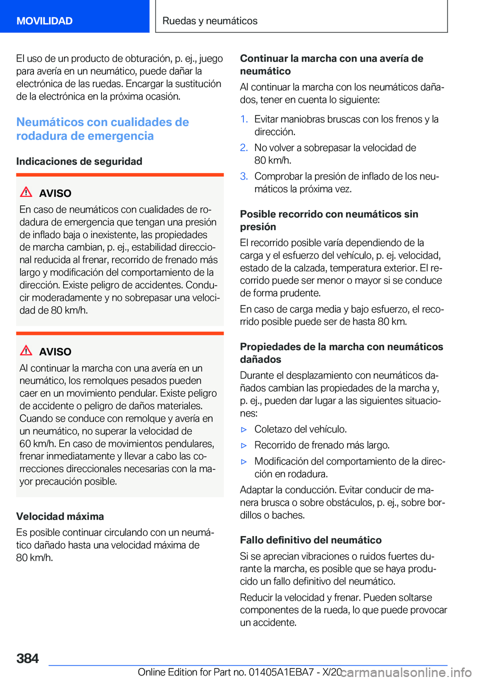 BMW 3 SERIES 2021  Manuales de Empleo (in Spanish) �E�l��u�s�o��d�e��u�n��p�r�o�d�u�c�t�o��d�e��o�b�t�u�r�a�c�i�