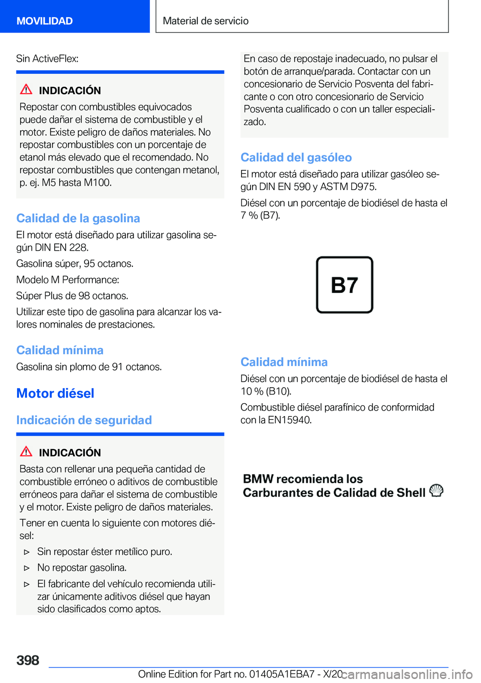 BMW 3 SERIES 2021  Manuales de Empleo (in Spanish) �S�i�n��A�c�t�i�v�e�F�l�e�x�:
�I�N�D�I�C�A�C�I�