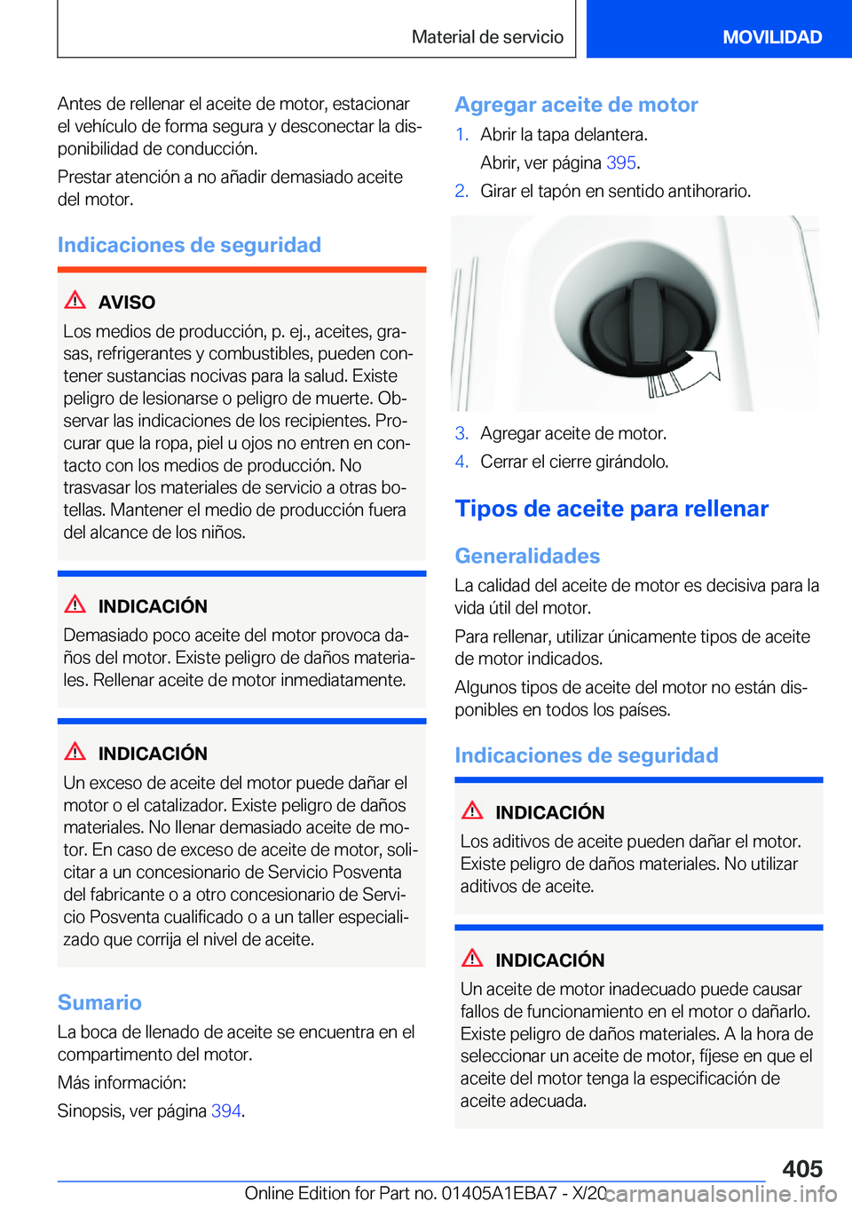 BMW 3 SERIES 2021  Manuales de Empleo (in Spanish) �A�n�t�e�s��d�e��r�e�l�l�e�n�a�r��e�l��a�c�e�i�t�e��d�e��m�o�t�o�r�,��e�s�t�a�c�i�o�n�a�r
�e�l��v�e�h�