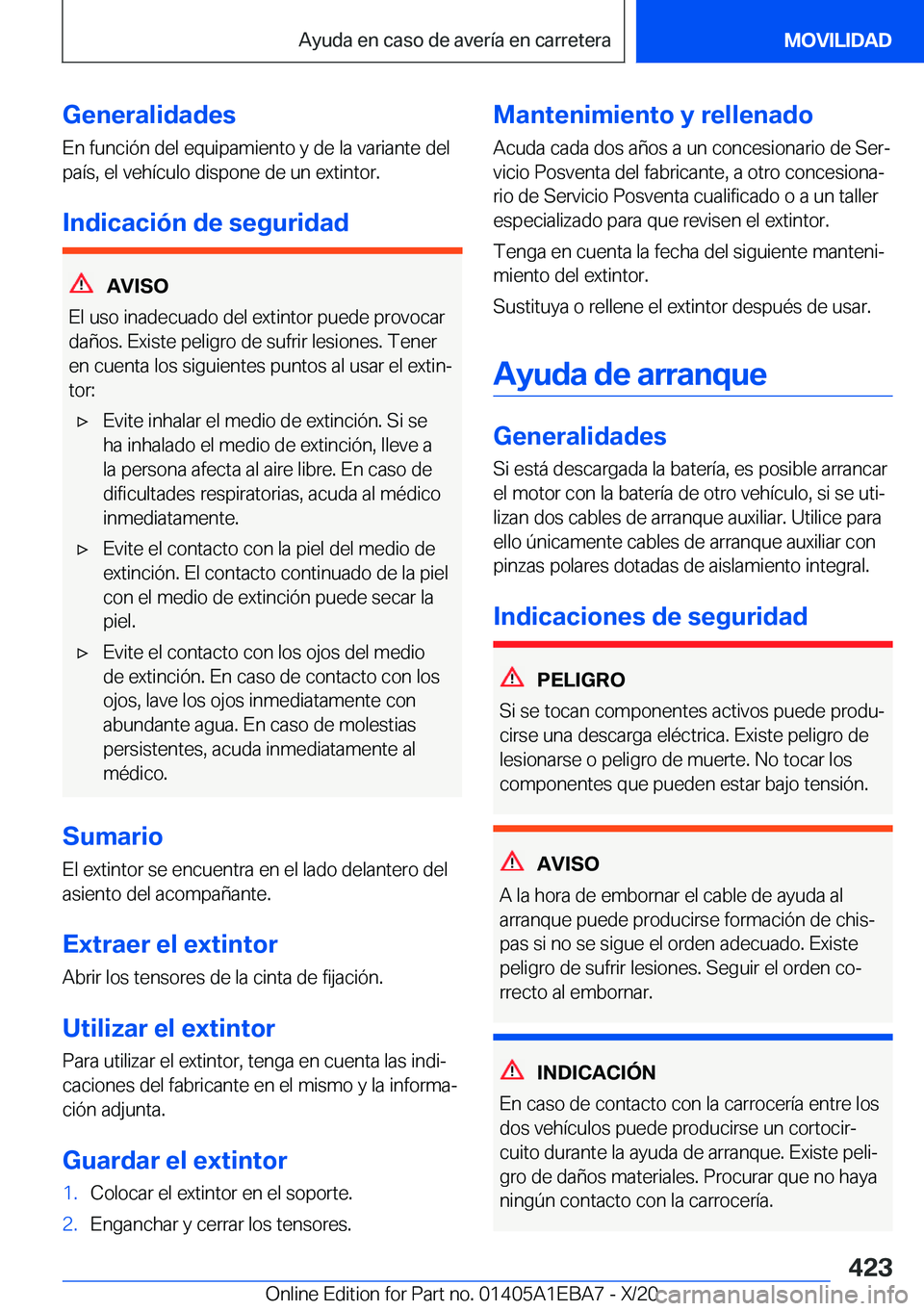 BMW 3 SERIES 2021  Manuales de Empleo (in Spanish) �G�e�n�e�r�a�l�i�d�a�d�e�s
�E�n��f�u�n�c�i�