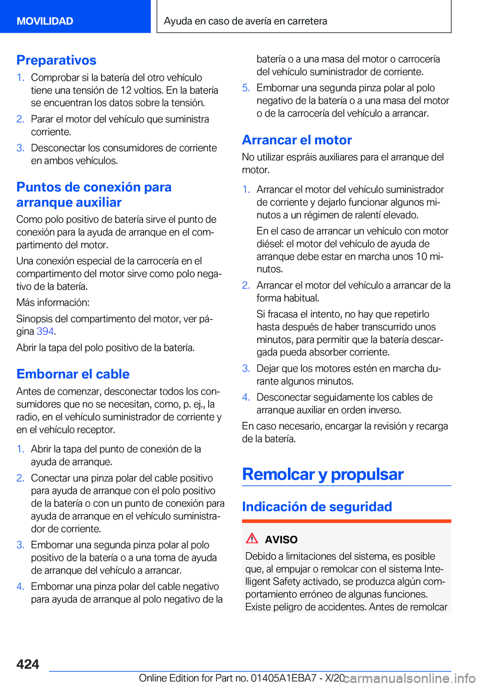 BMW 3 SERIES 2021  Manuales de Empleo (in Spanish) �P�r�e�p�a�r�a�t�i�v�o�s�1�.�C�o�m�p�r�o�b�a�r��s�i��l�a��b�a�t�e�r�