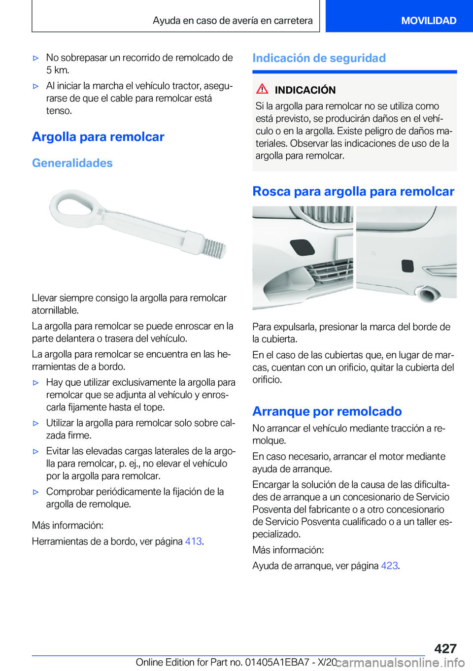 BMW 3 SERIES 2021  Manuales de Empleo (in Spanish) x�N�o��s�o�b�r�e�p�a�s�a�r��u�n��r�e�c�o�r�r�i�d�o��d�e��r�e�m�o�l�c�a�d�o��d�e
�5��k�m�.x�A�l��i�n�i�c�i�a�r��l�a��m�a�r�c�h�a��e�l��v�e�h�