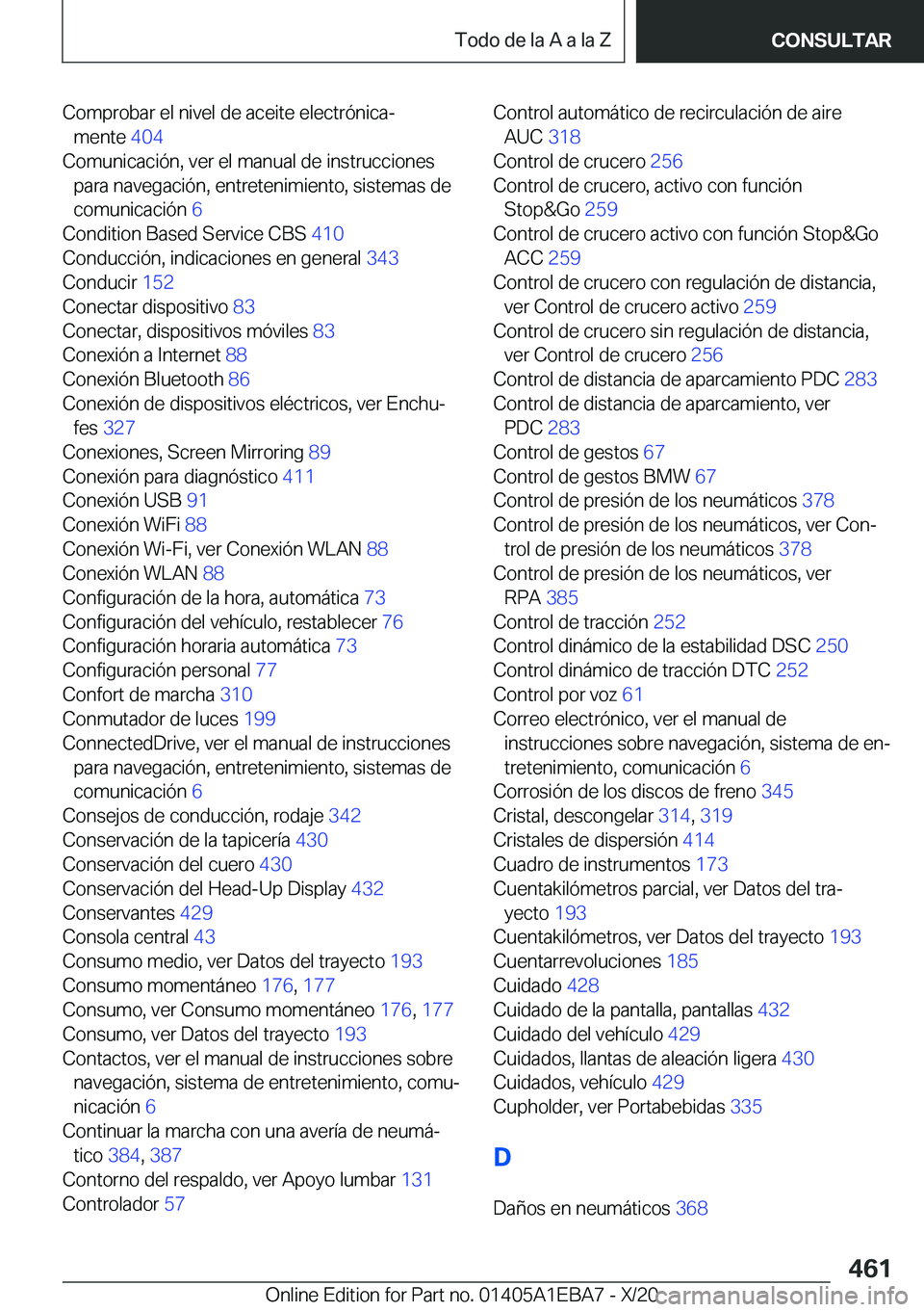 BMW 3 SERIES 2021  Manuales de Empleo (in Spanish) �C�o�m�p�r�o�b�a�r��e�l��n�i�v�e�l��d�e��a�c�e�i�t�e��e�l�e�c�t�r�