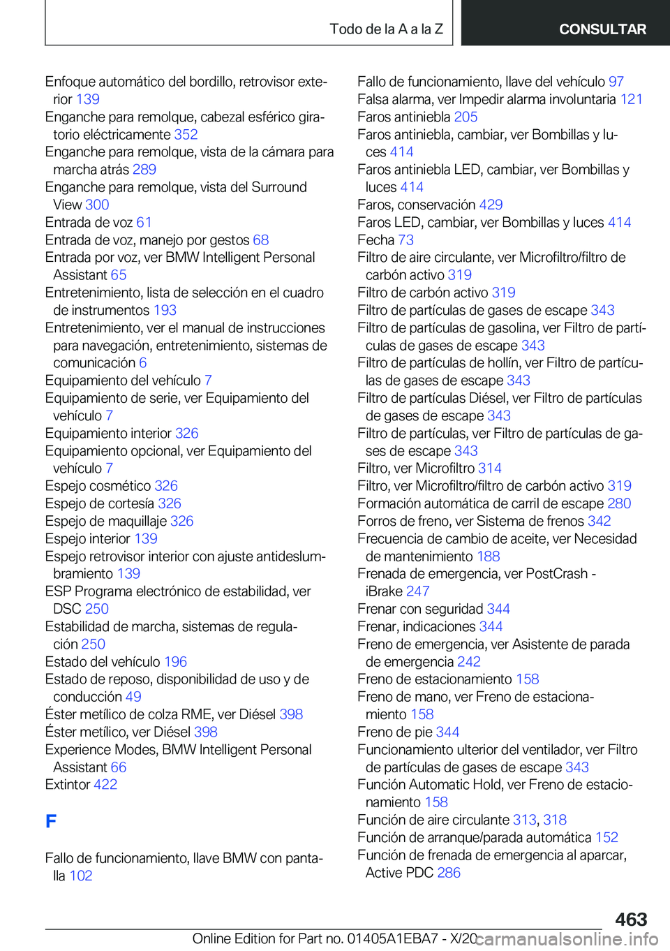BMW 3 SERIES 2021  Manuales de Empleo (in Spanish) �E�n�f�o�q�u�e��a�u�t�o�m�