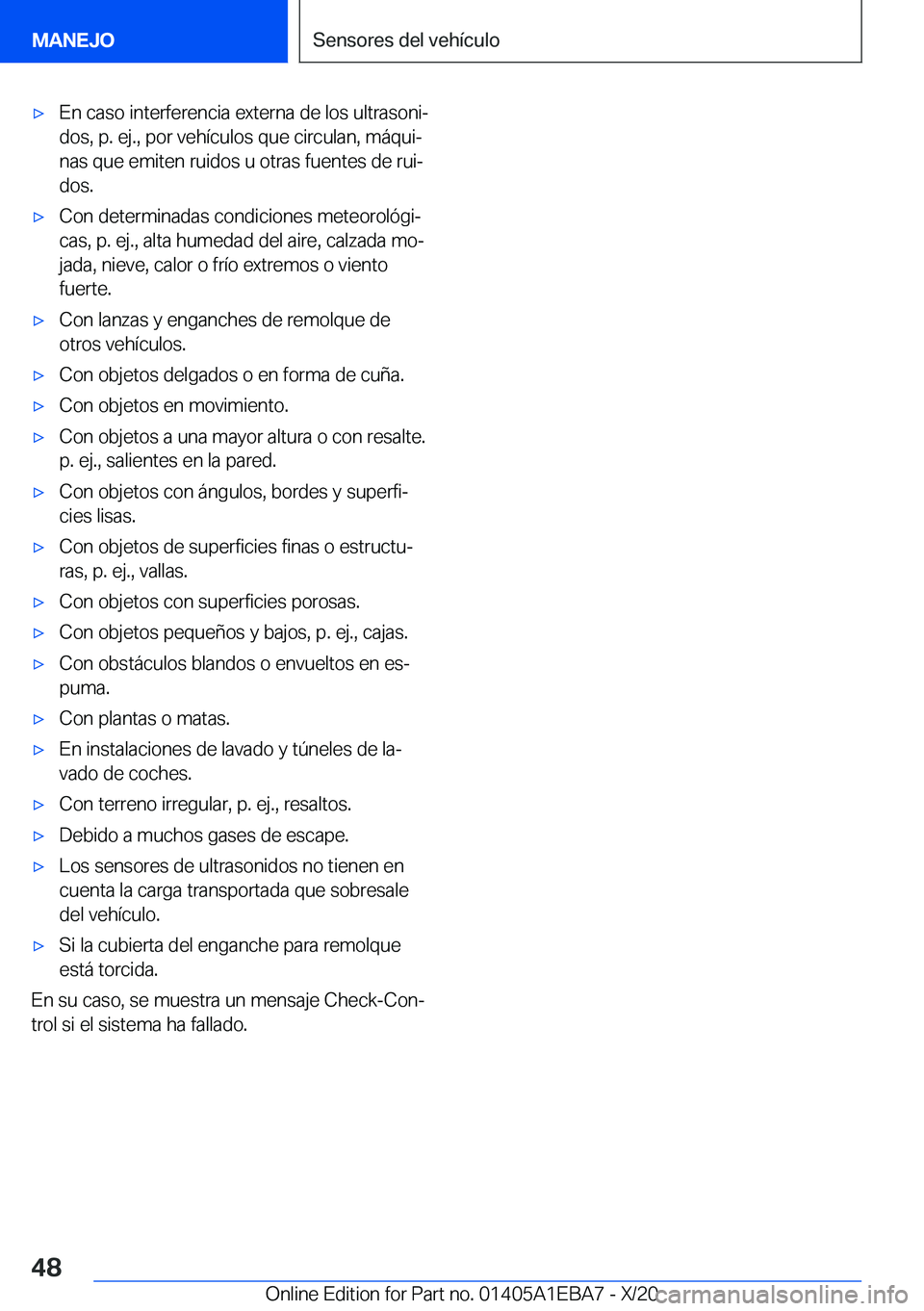 BMW 3 SERIES 2021  Manuales de Empleo (in Spanish) x�E�n��c�a�s�o��i�n�t�e�r�f�e�r�e�n�c�i�a��e�x�t�e�r�n�a��d�e��l�o�s��u�l�t�r�a�s�o�n�iª
�d�o�s�,��p�.��e�j�.�,��p�o�r��v�e�h�