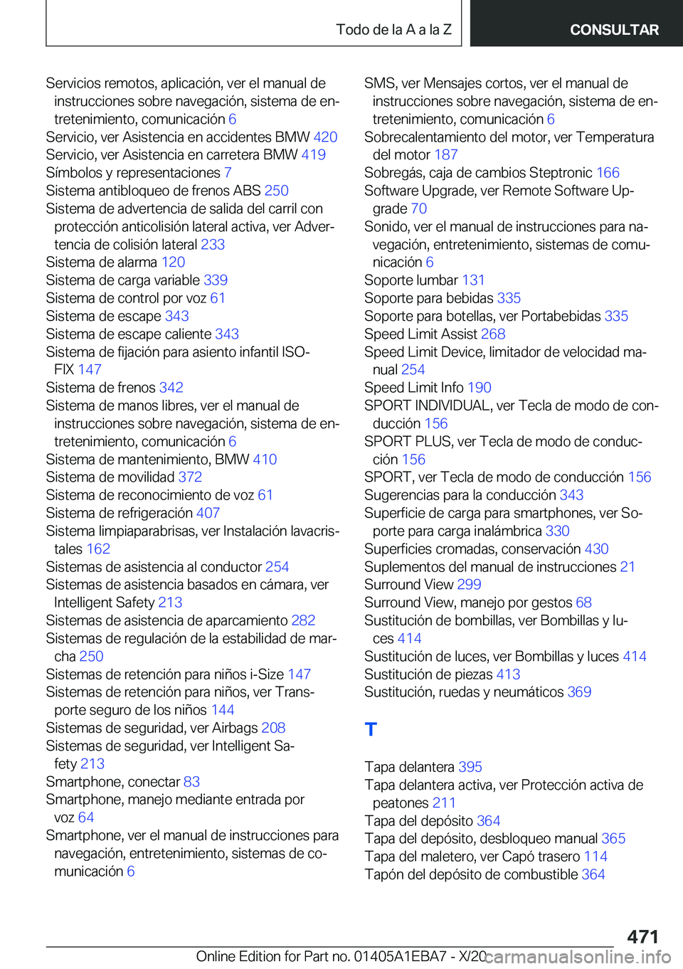 BMW 3 SERIES 2021  Manuales de Empleo (in Spanish) �S�e�r�v�i�c�i�o�s��r�e�m�o�t�o�s�,��a�p�l�i�c�a�c�i�