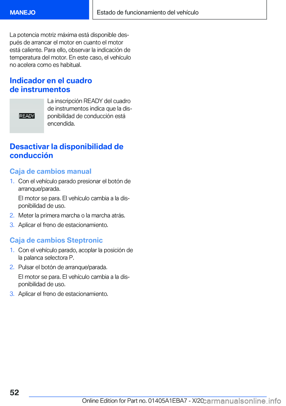 BMW 3 SERIES 2021  Manuales de Empleo (in Spanish) �L�a��p�o�t�e�n�c�i�a��m�o�t�r�i�z��m�