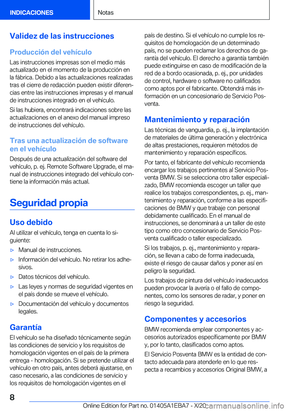 BMW 3 SERIES 2021  Manuales de Empleo (in Spanish) �V�a�l�i�d�e�z��d�e��l�a�s��i�n�s�t�r�u�c�c�i�o�n�e�s�P�r�o�d�u�c�c�i�