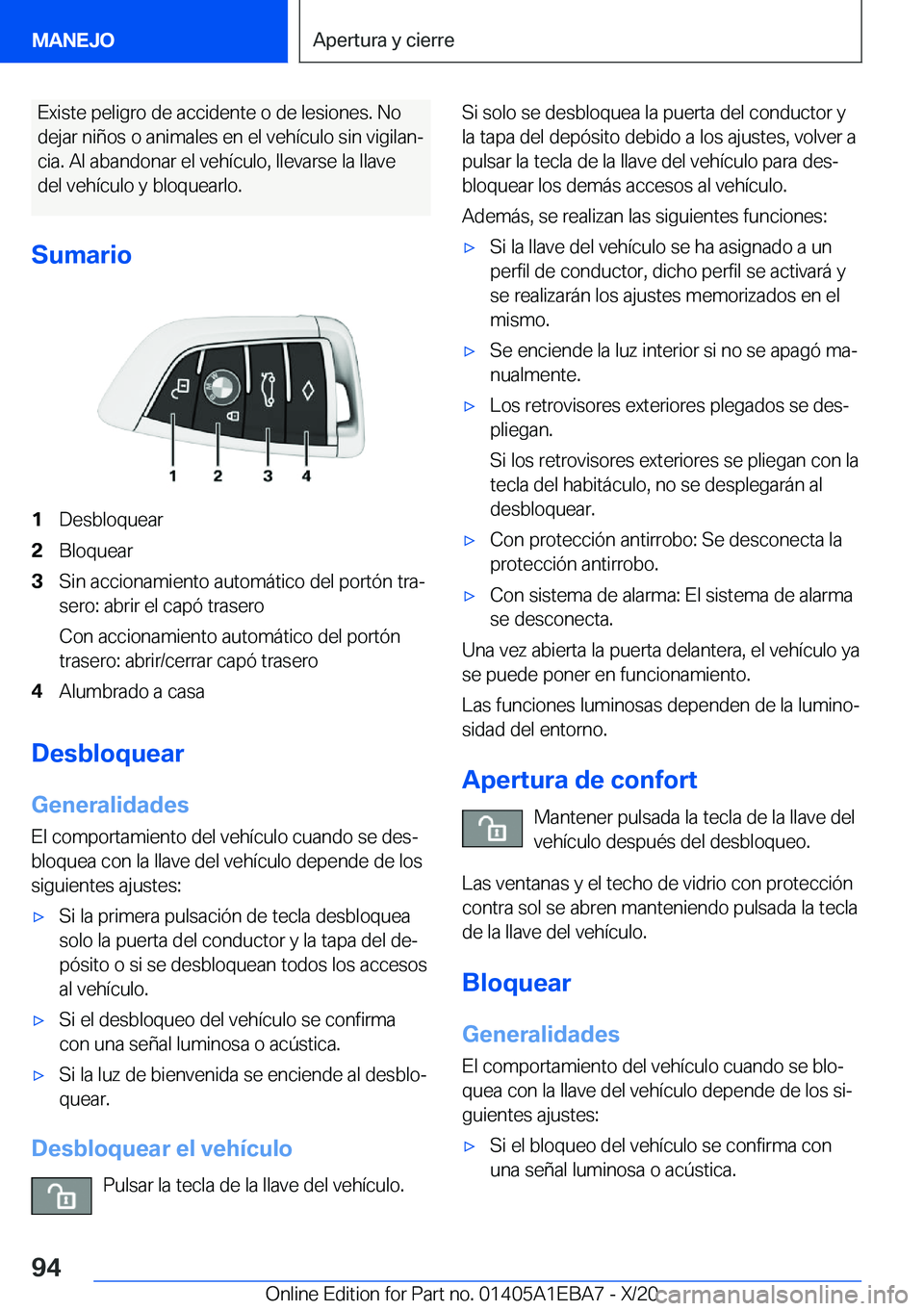 BMW 3 SERIES 2021  Manuales de Empleo (in Spanish) �E�x�i�s�t�e��p�e�l�i�g�r�o��d�e��a�c�c�i�d�e�n�t�e��o��d�e��l�e�s�i�o�n�e�s�.��N�o
�d�e�j�a�r��n�i�