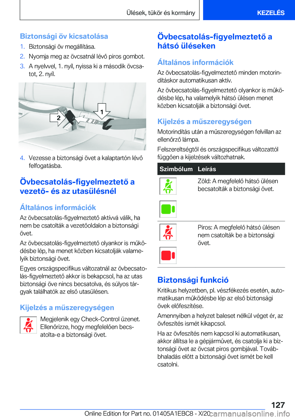 BMW 3 SERIES 2021  Kezelési útmutató (in Hungarian) �B�i�z�t�o�n�s�