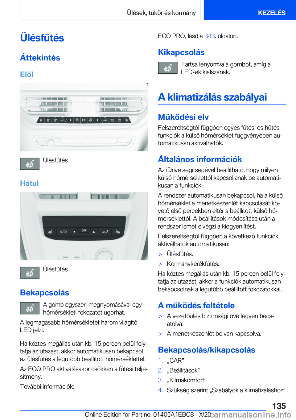 BMW 3 SERIES 2021  Kezelési útmutató (in Hungarian) �