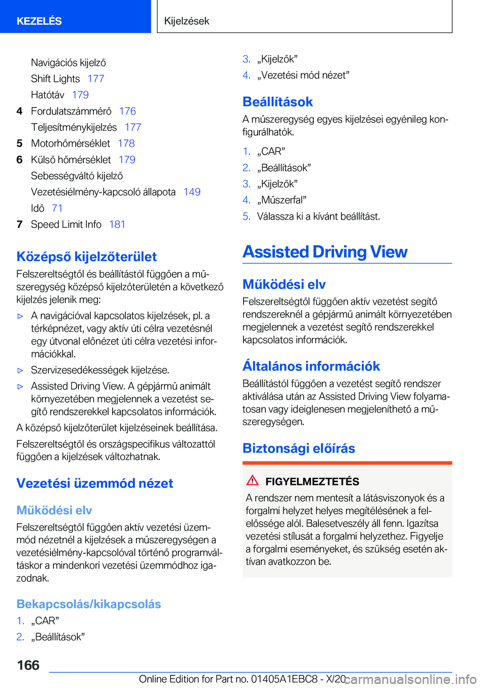 BMW 3 SERIES 2021  Kezelési útmutató (in Hungarian) �N�a�v�i�g�