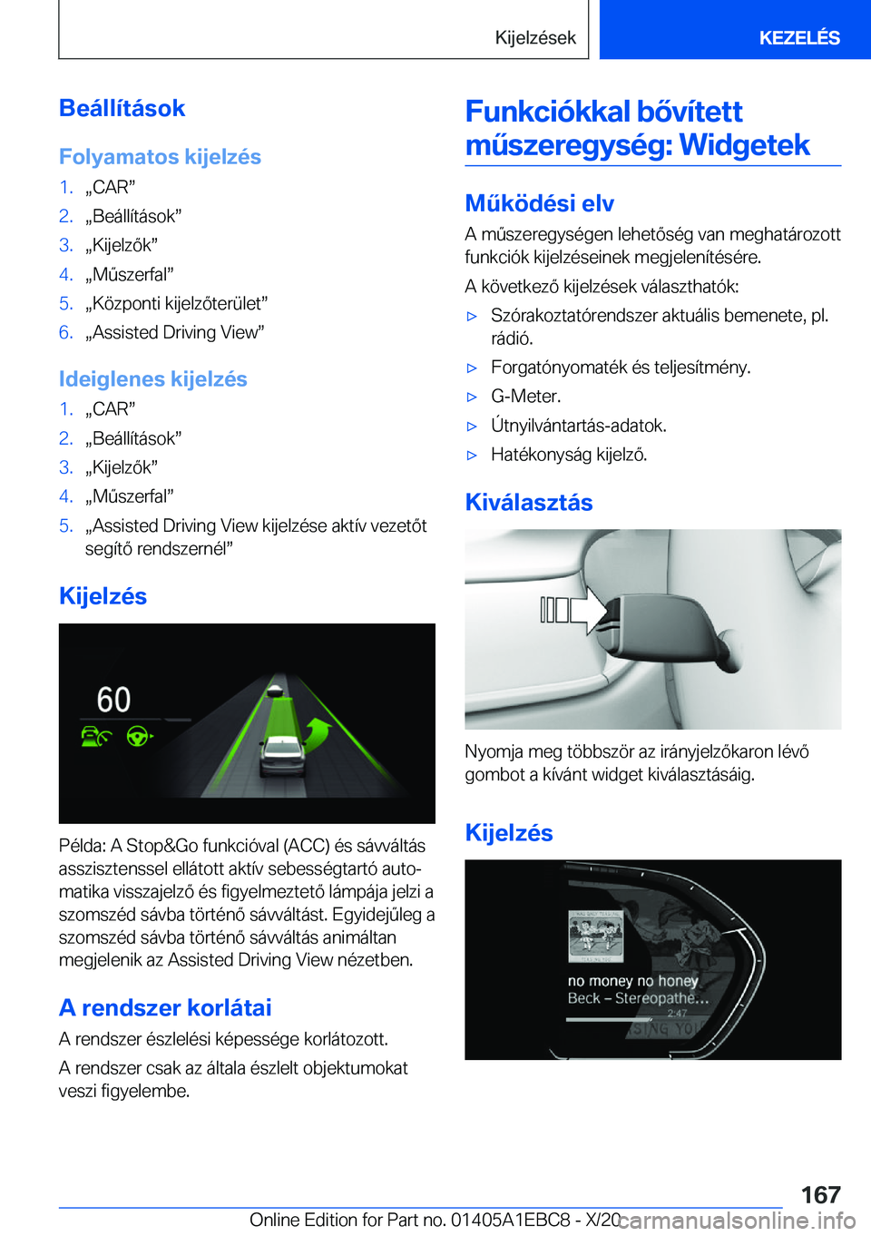 BMW 3 SERIES 2021  Kezelési útmutató (in Hungarian) �B�e�