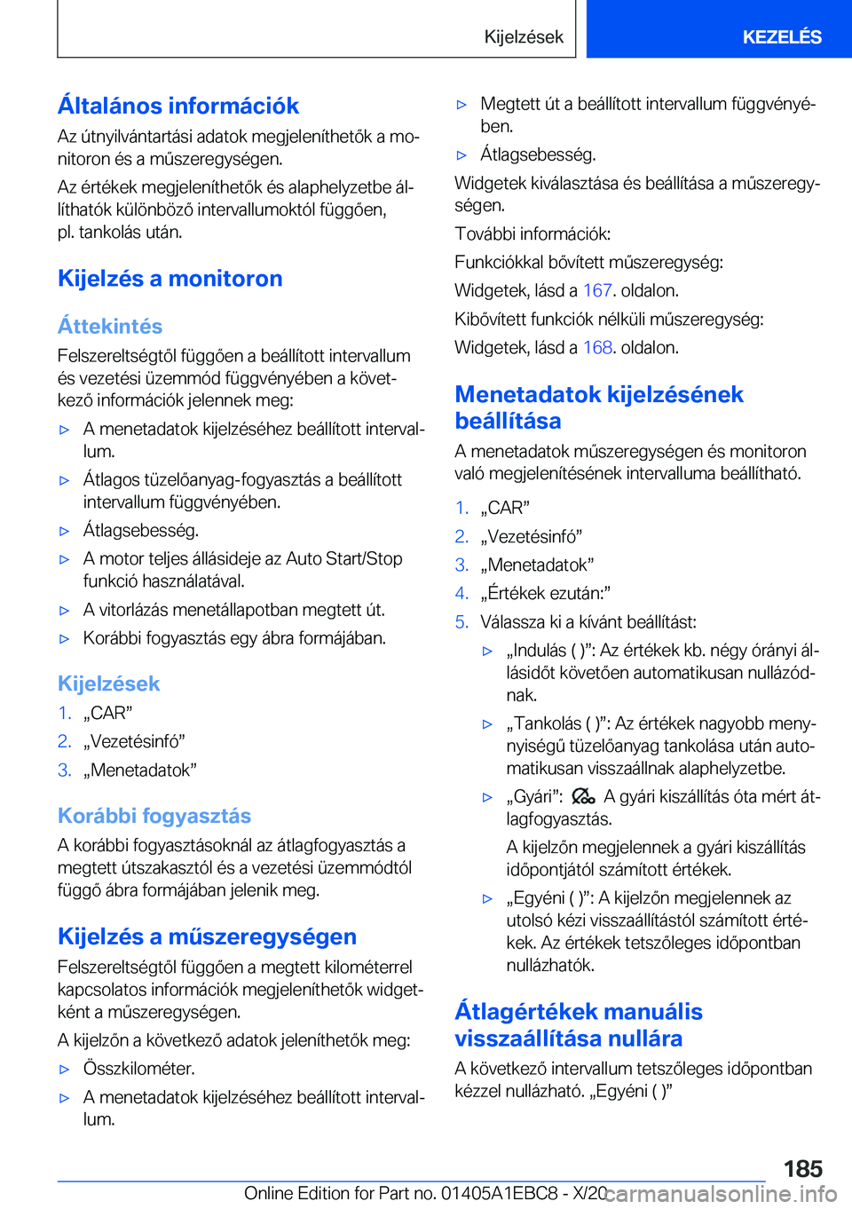 BMW 3 SERIES 2021  Kezelési útmutató (in Hungarian) �