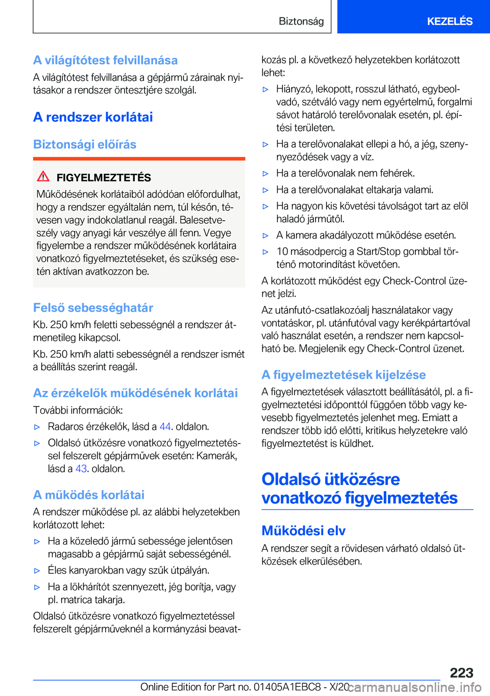 BMW 3 SERIES 2021  Kezelési útmutató (in Hungarian) �A��v�i�l�