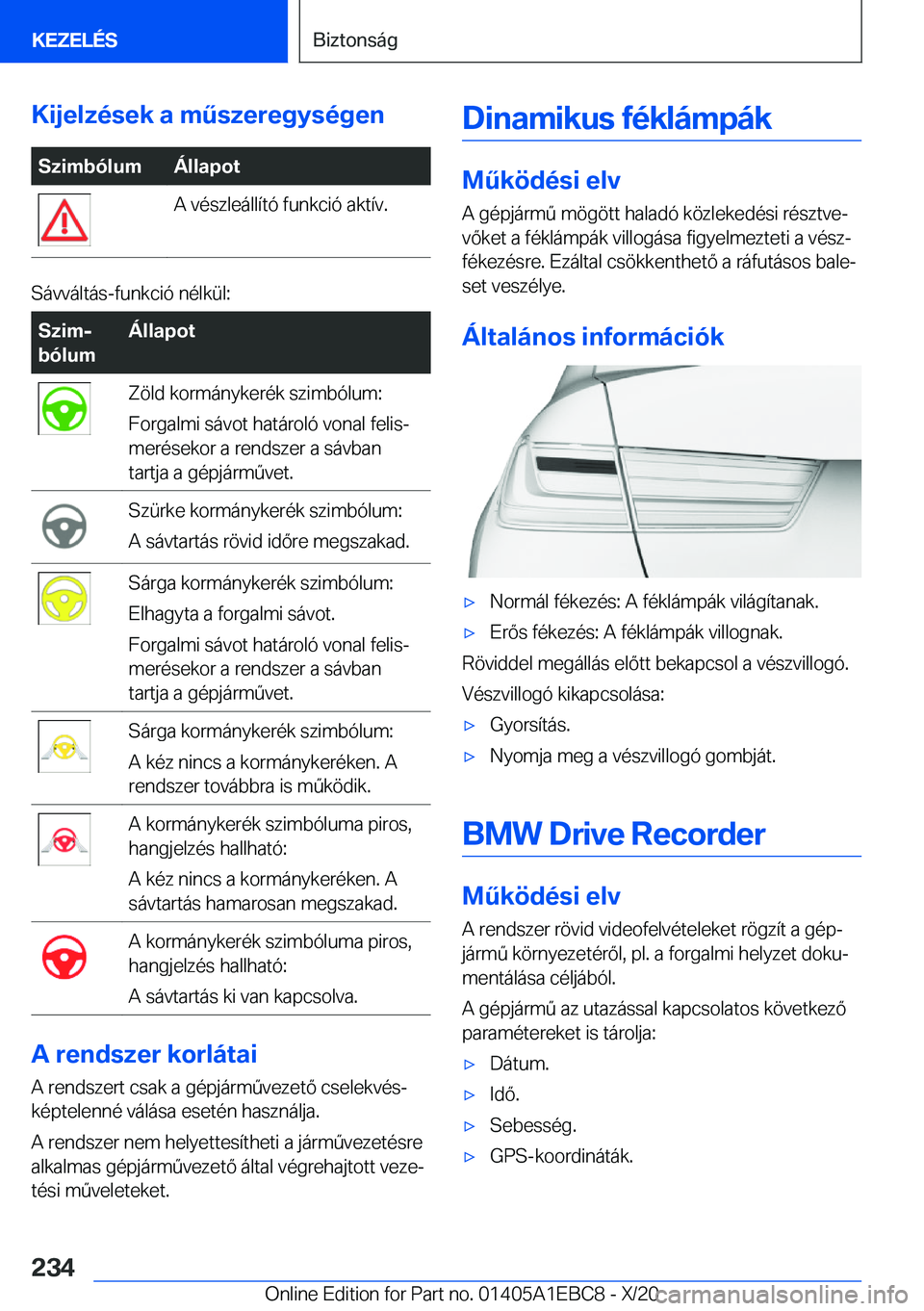 BMW 3 SERIES 2021  Kezelési útmutató (in Hungarian) �K�i�j�e�l�z�