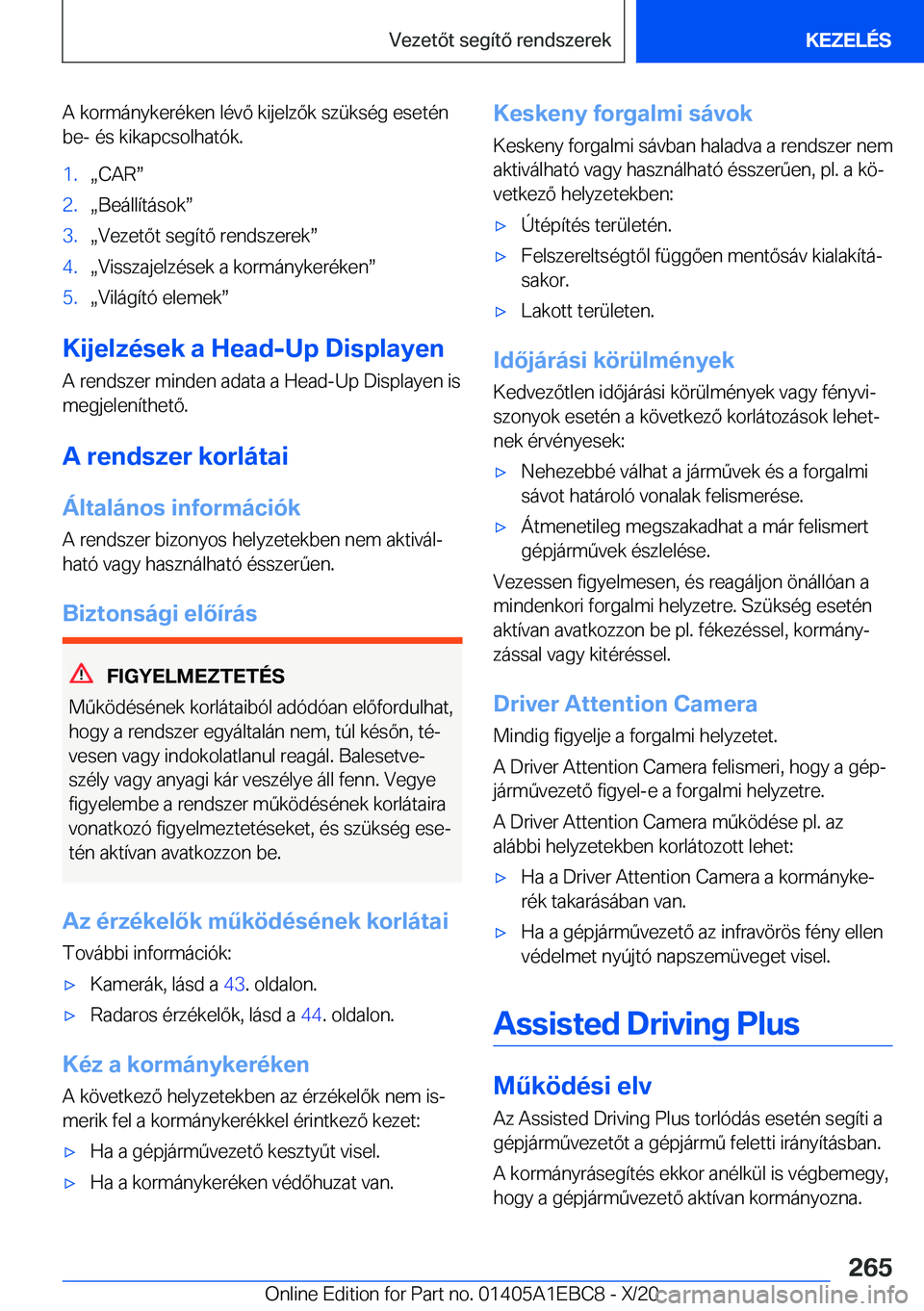 BMW 3 SERIES 2021  Kezelési útmutató (in Hungarian) �A��k�o�r�m�