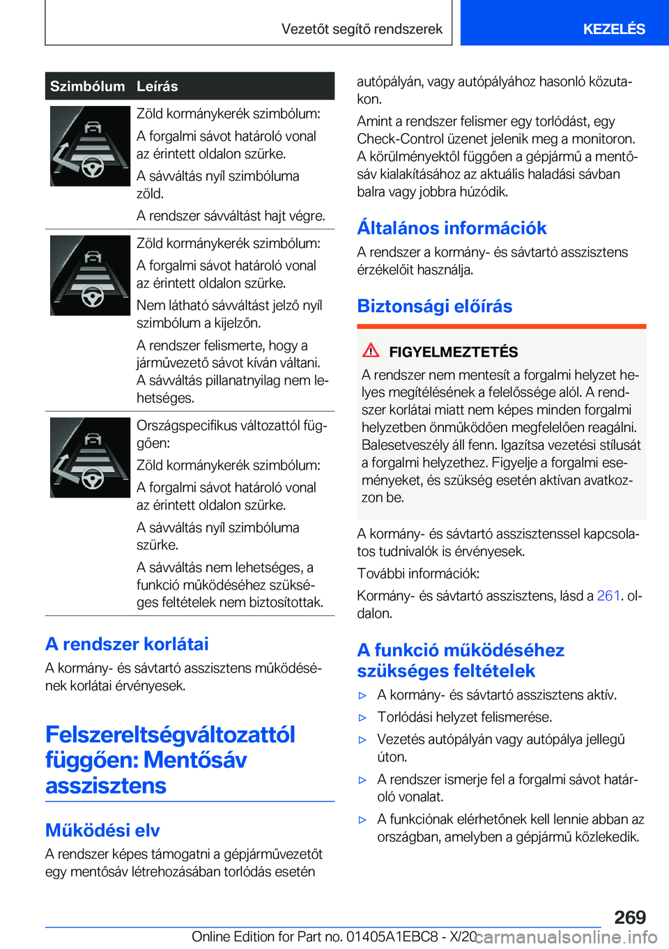 BMW 3 SERIES 2021  Kezelési útmutató (in Hungarian) �S�z�i�m�b�