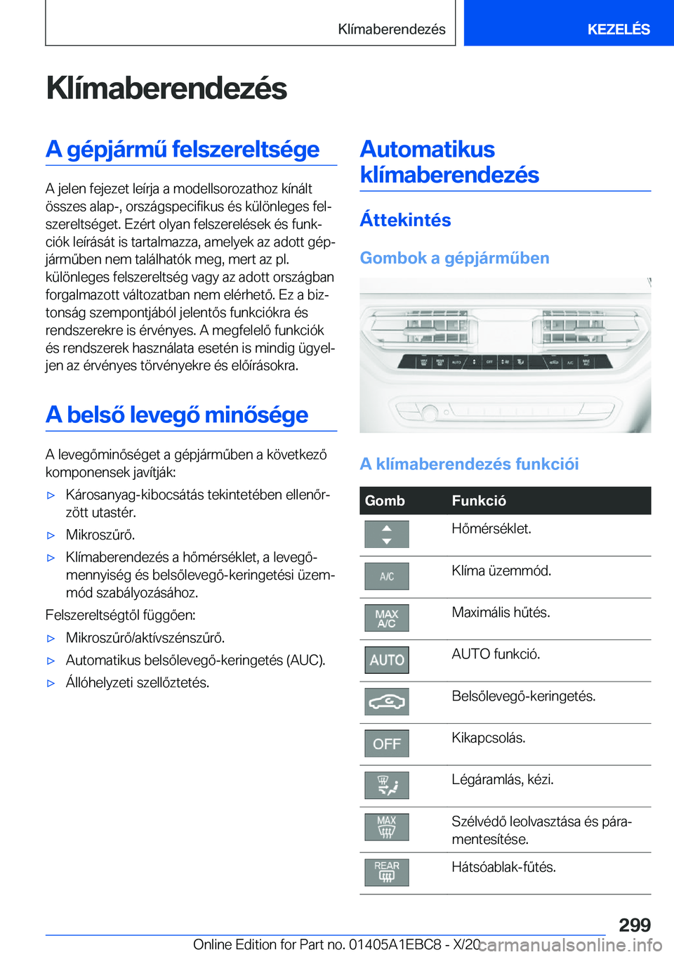 BMW 3 SERIES 2021  Kezelési útmutató (in Hungarian) �K�l�
