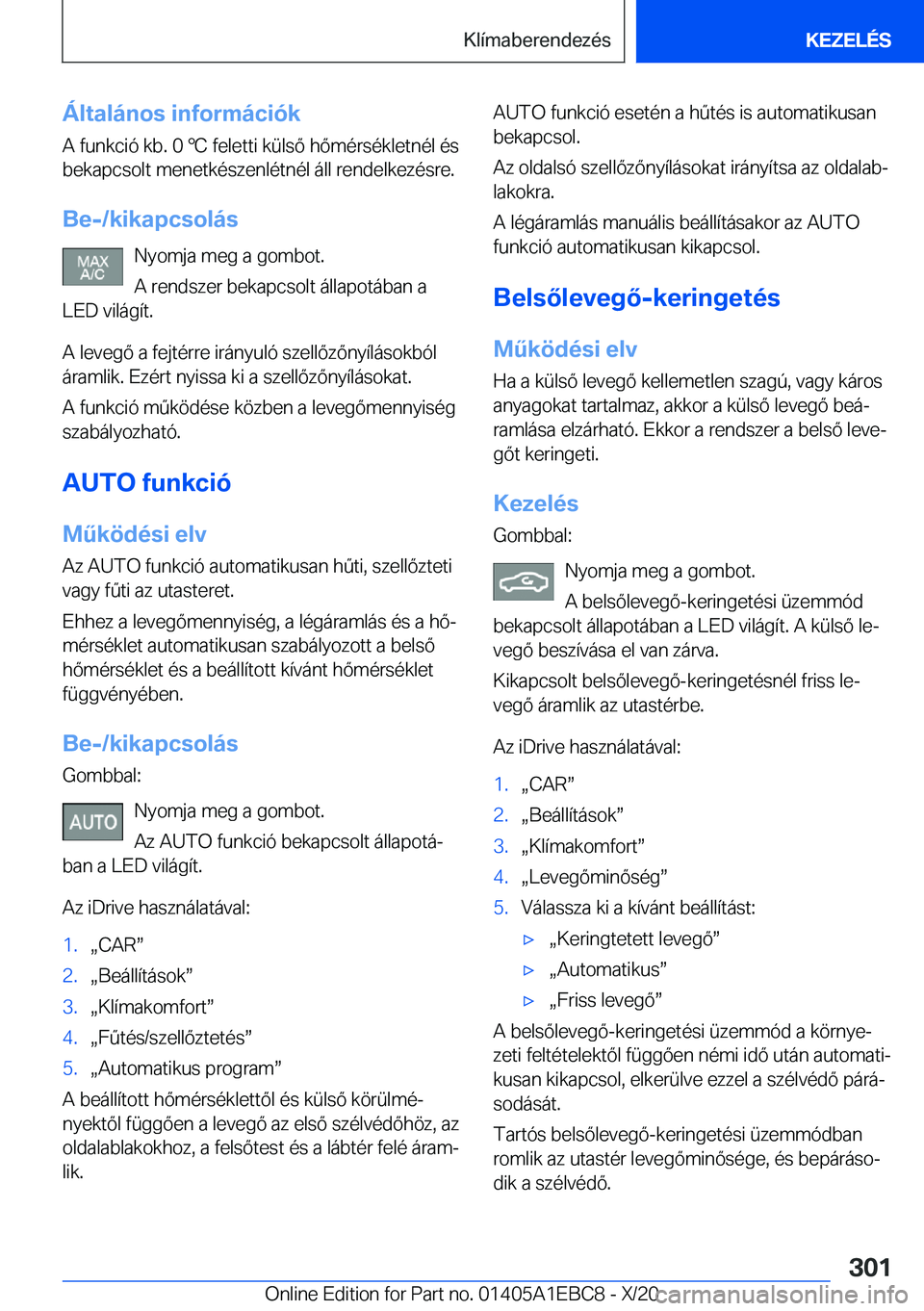 BMW 3 SERIES 2021  Kezelési útmutató (in Hungarian) �