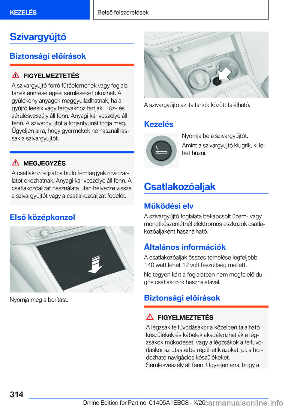 BMW 3 SERIES 2021  Kezelési útmutató (in Hungarian) �S�z�i�v�a�r�g�y�