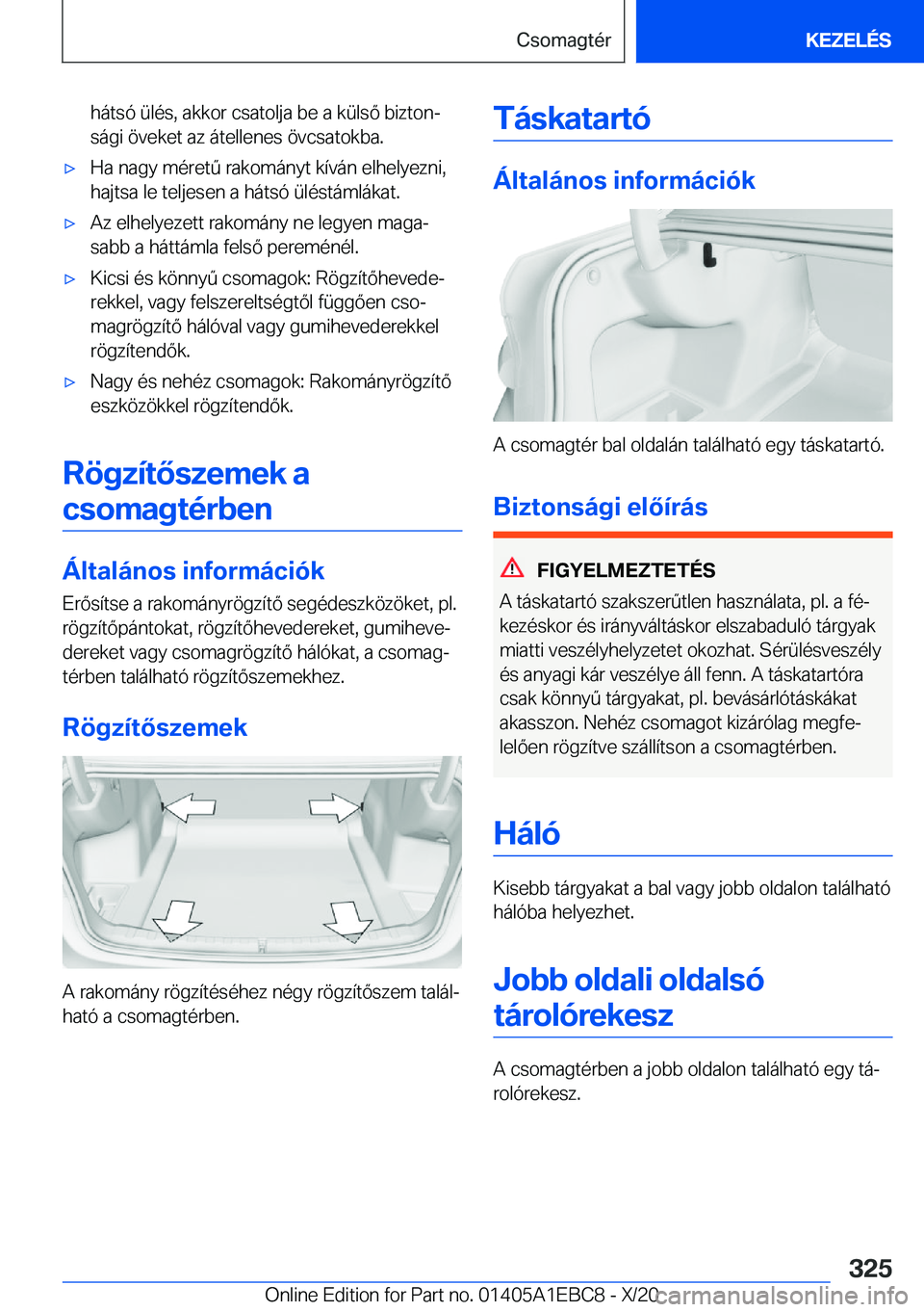 BMW 3 SERIES 2021  Kezelési útmutató (in Hungarian) �h�