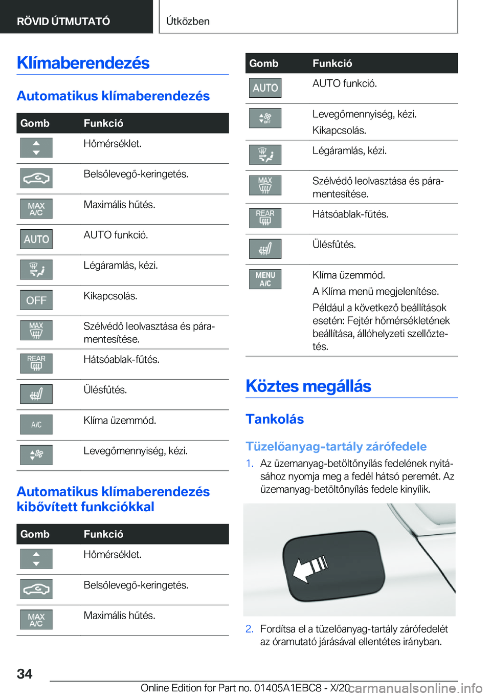 BMW 3 SERIES 2021  Kezelési útmutató (in Hungarian) �K�l�