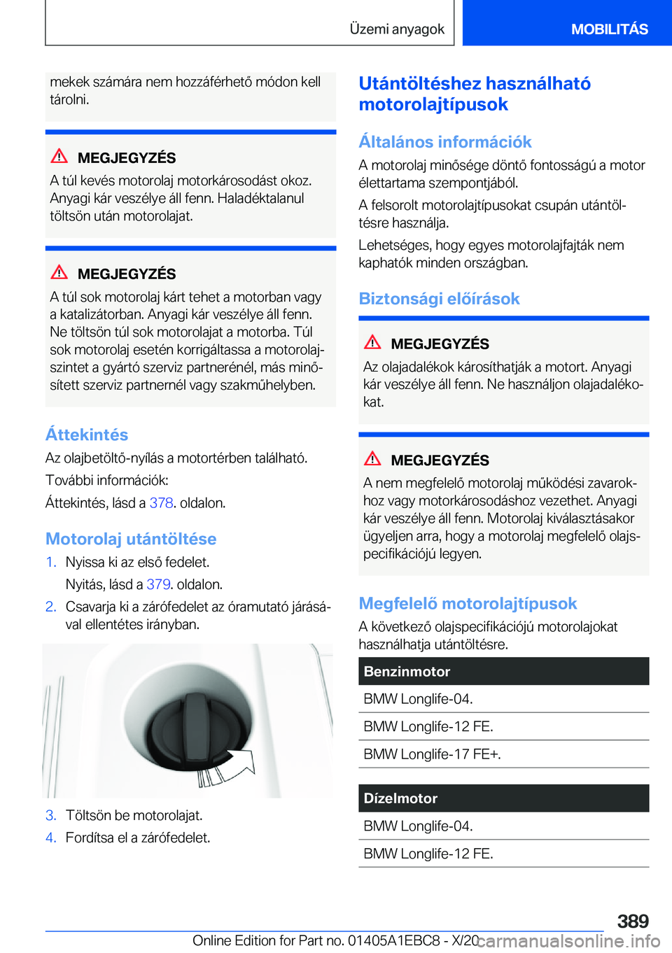 BMW 3 SERIES 2021  Kezelési útmutató (in Hungarian) �m�e�k�e�k��s�z�