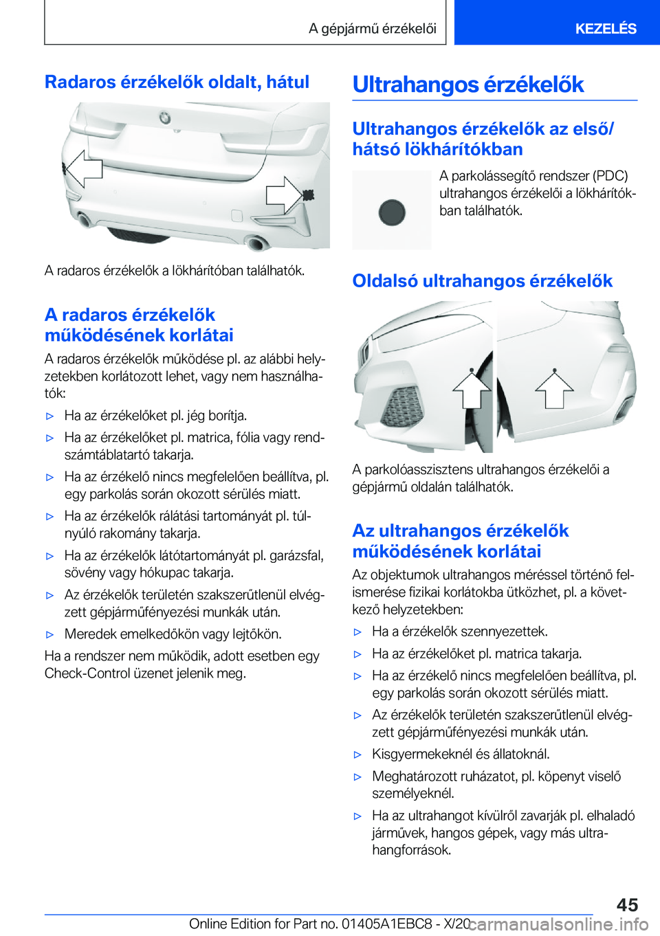 BMW 3 SERIES 2021  Kezelési útmutató (in Hungarian) �R�a�d�a�r�o�s��