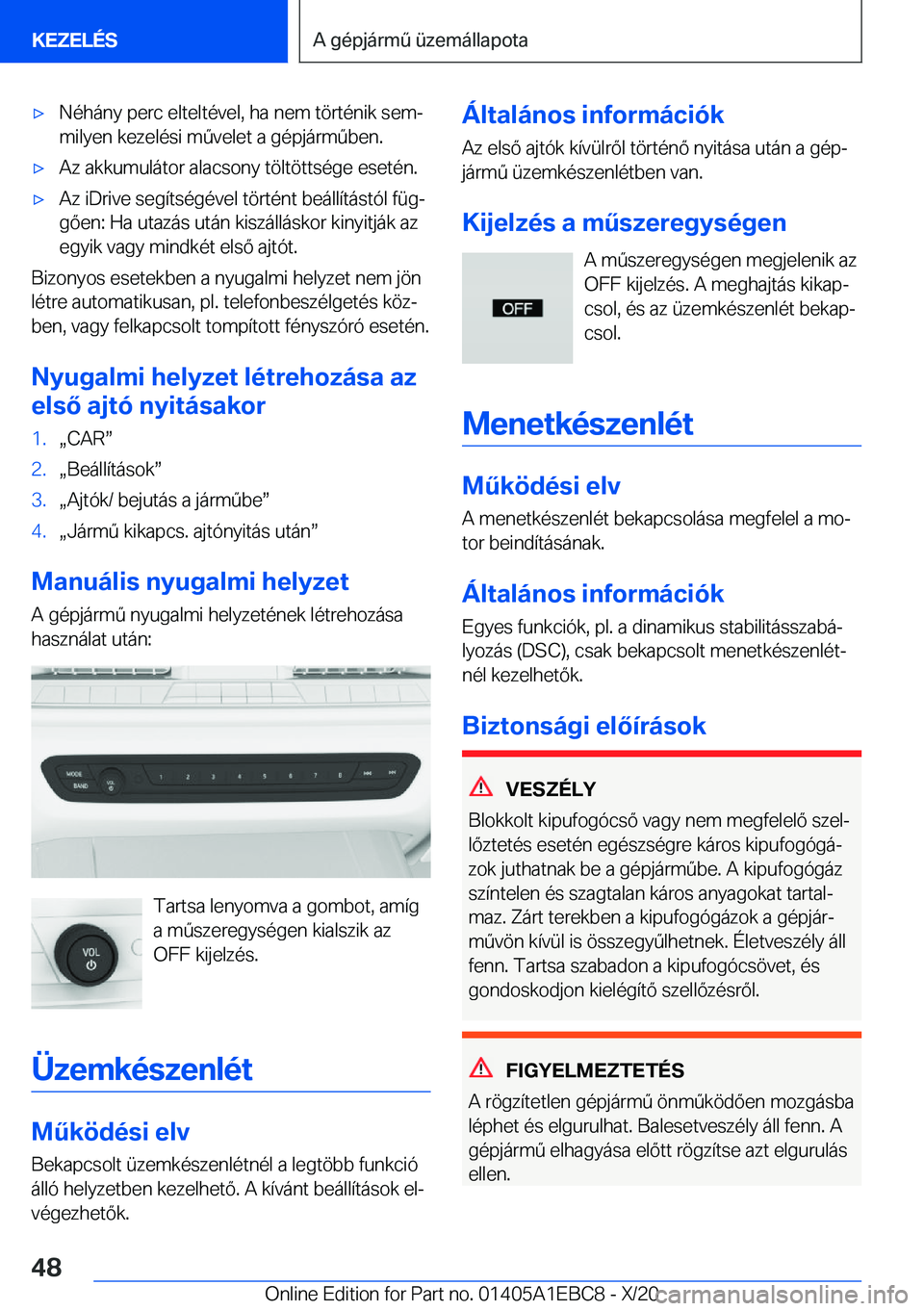 BMW 3 SERIES 2021  Kezelési útmutató (in Hungarian) 'x�N�