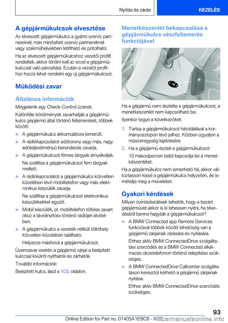 BMW 3 SERIES 2021  Kezelési útmutató (in Hungarian) �A��g�