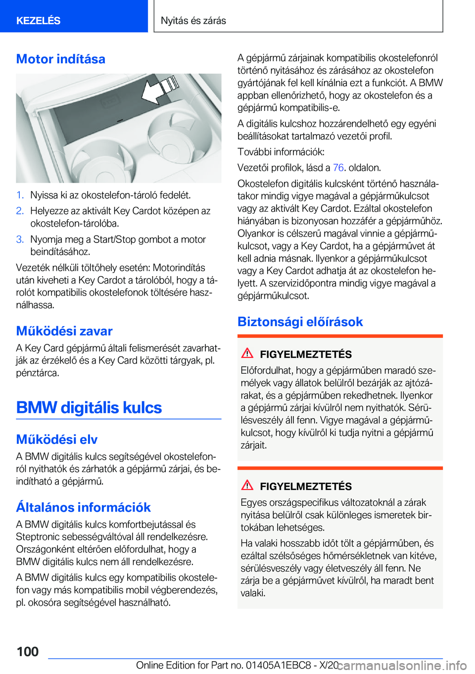 BMW 3 SERIES 2021  Kezelési útmutató (in Hungarian) �M�o�t�o�r��i�n�d�