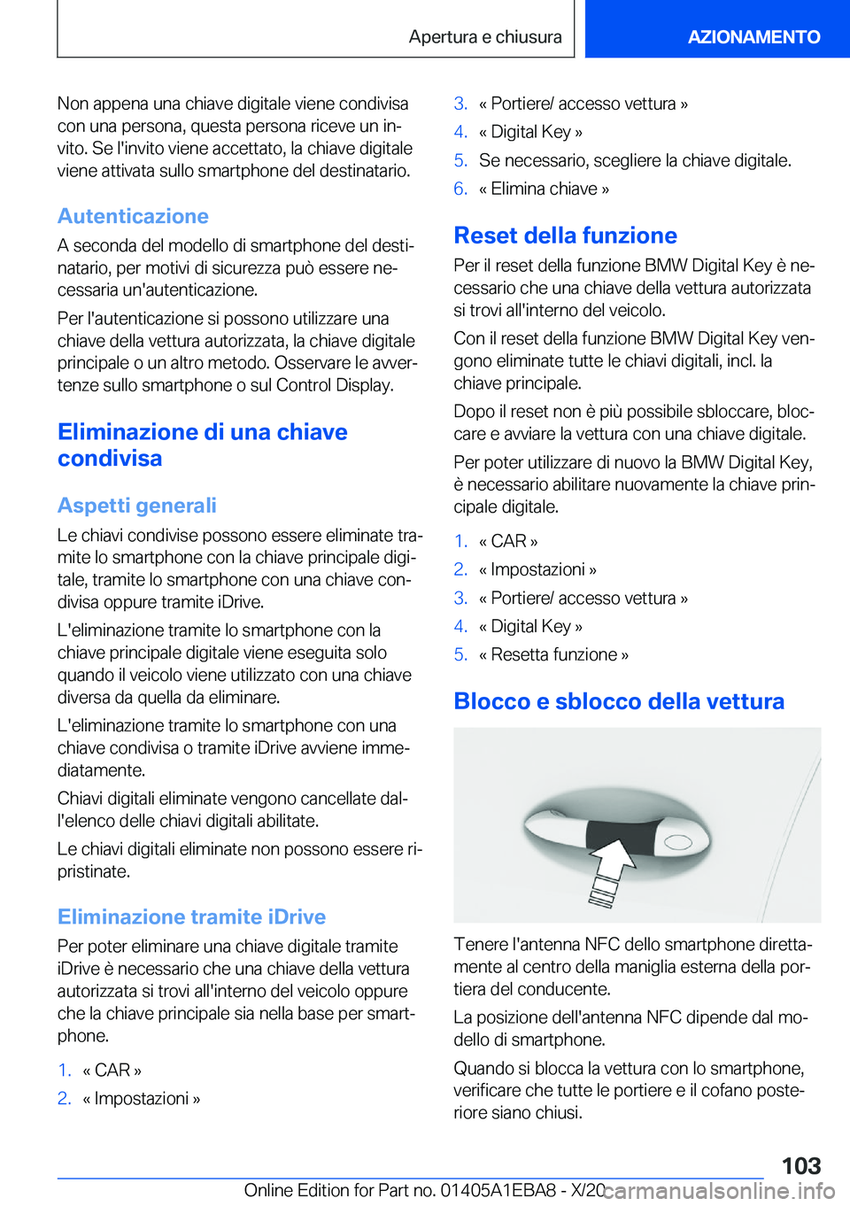 BMW 3 SERIES 2021  Libretti Di Uso E manutenzione (in Italian) �N�o�n��a�p�p�e�n�a��u�n�a��c�h�i�a�v�e��d�i�g�i�t�a�l�e��v�i�e�n�e��c�o�n�d�i�v�i�s�a
�c�o�n��u�n�a��p�e�r�s�o�n�a�,��q�u�e�s�t�a��p�e�r�s�o�n�a��r�i�c�e�v�e��u�n��i�nª
�v�i�t�o�.��S�