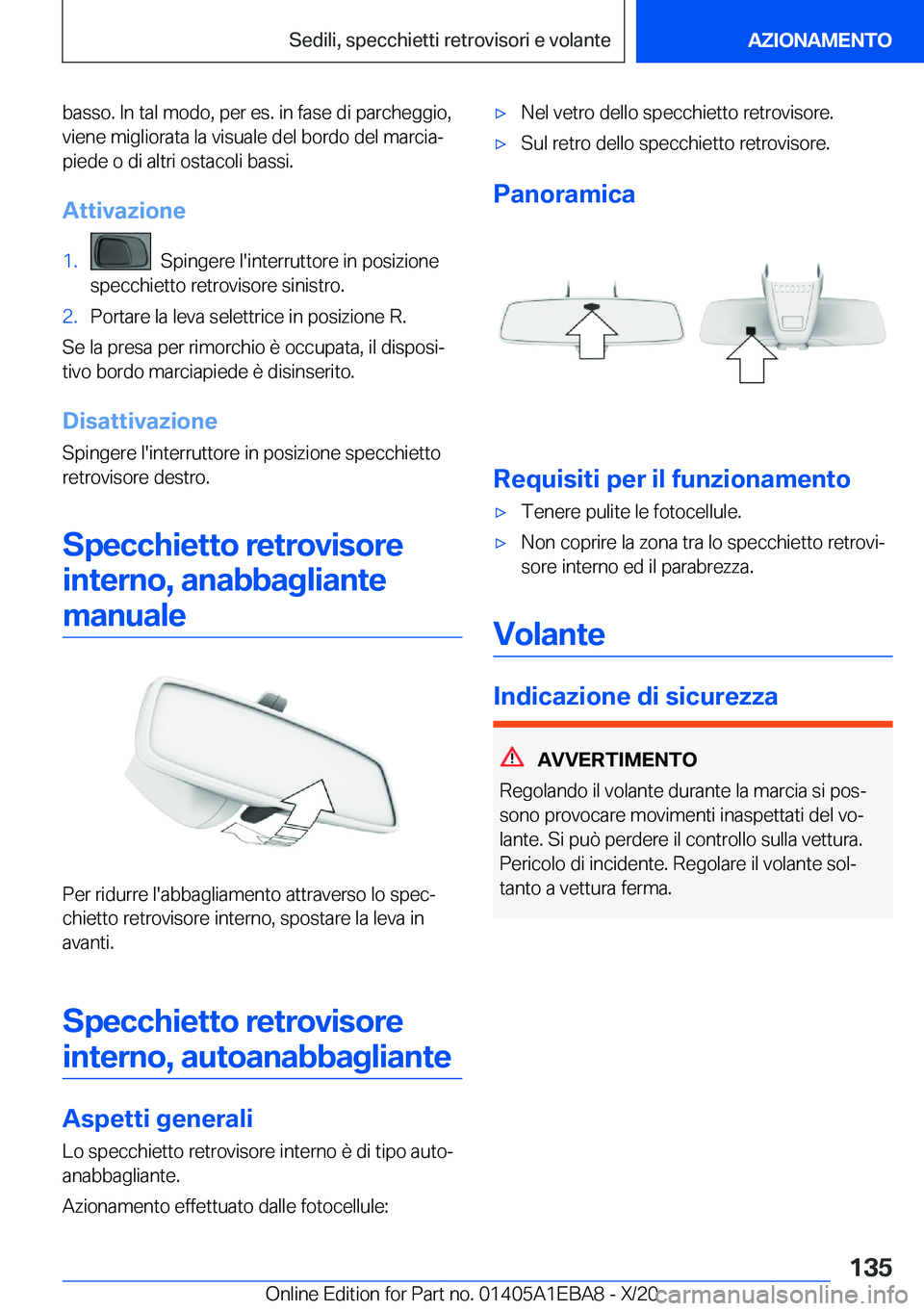 BMW 3 SERIES 2021  Libretti Di Uso E manutenzione (in Italian) �b�a�s�s�o�.��I�n��t�a�l��m�o�d�o�,��p�e�r��e�s�.��i�n��f�a�s�e��d�i��p�a�r�c�h�e�g�g�i�o�,
�v�i�e�n�e��m�i�g�l�i�o�r�a�t�a��l�a��v�i�s�u�a�l�e��d�e�l��b�o�r�d�o��d�e�l��m�a�r�c�i�aª