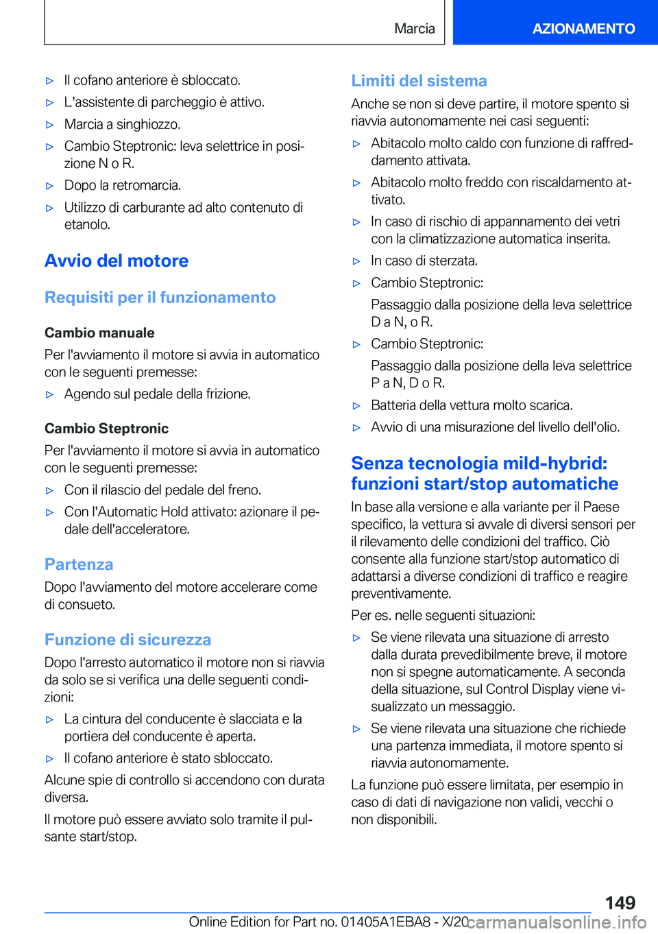 BMW 3 SERIES 2021  Libretti Di Uso E manutenzione (in Italian) 'x�I�l��c�o�f�a�n�o��a�n�t�e�r�i�o�r�e��è��s�b�l�o�c�c�a�t�o�.'x�L�'�a�s�s�i�s�t�e�n�t�e��d�i��p�a�r�c�h�e�g�g�i�o��è��a�t�t�i�v�o�.'x�M�a�r�c�i�a��a��s�i�n�g�h�i�o�z�z�o�.