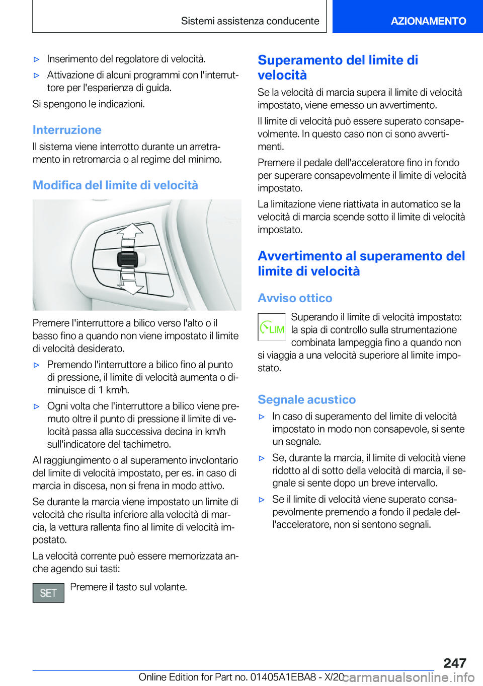 BMW 3 SERIES 2021  Libretti Di Uso E manutenzione (in Italian) 'x�I�n�s�e�r�i�m�e�n�t�o��d�e�l��r�e�g�o�l�a�t�o�r�e��d�i��v�e�l�o�c�i�t�