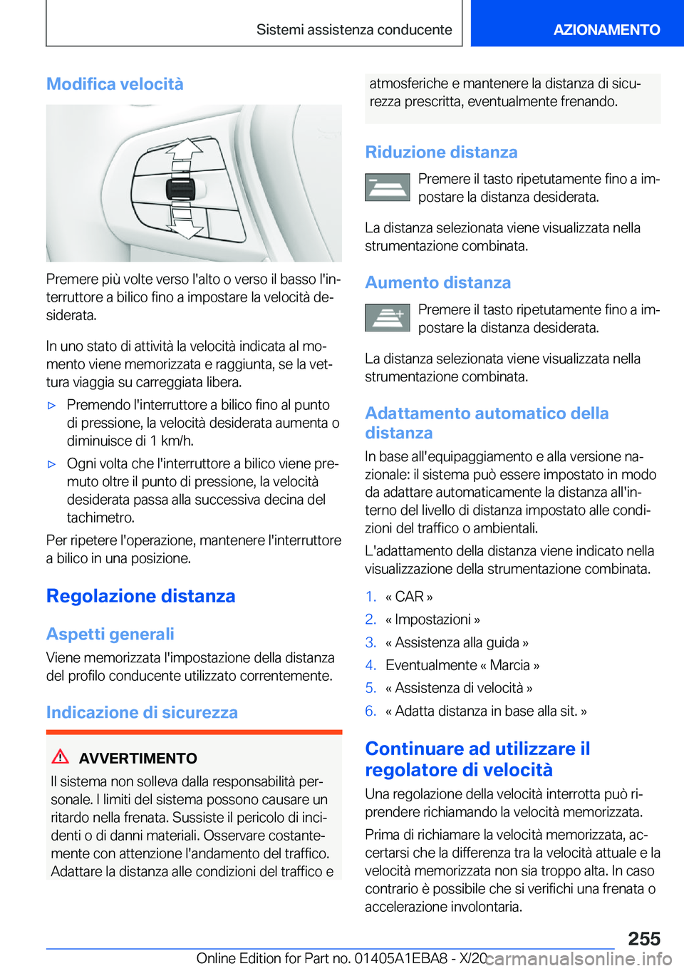 BMW 3 SERIES 2021  Libretti Di Uso E manutenzione (in Italian) �M�o�d�i�f�i�c�a��v�e�l�o�c�i�t�